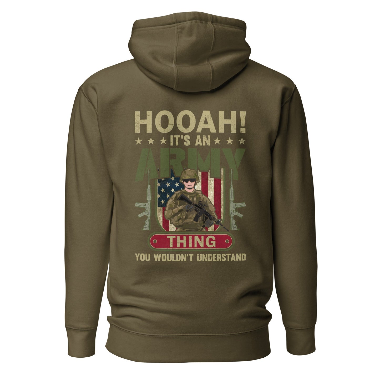 HOOAH! It's an Army thing you wouldn't understand - Unisex Hoodie ( Back Print ) by DarkByteGear