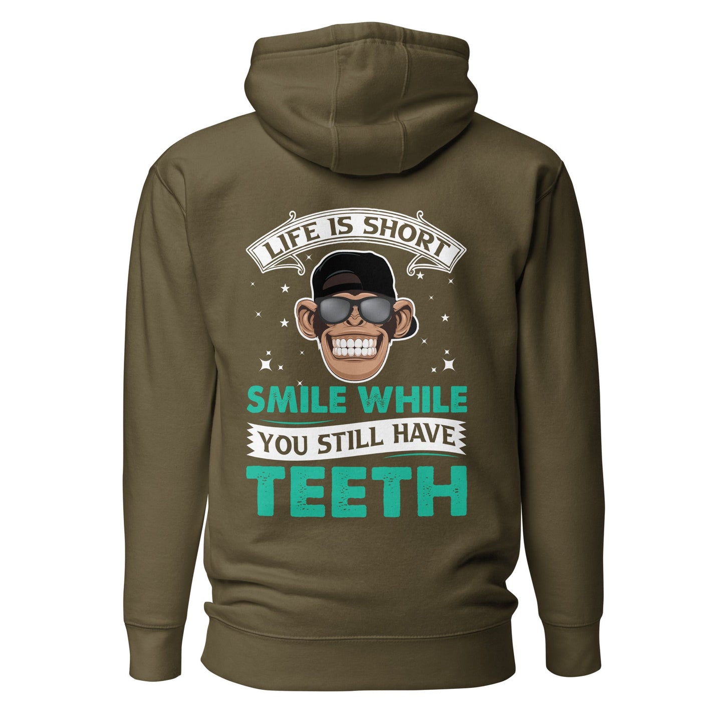 Life is Short, Smile while you still have teeth - Unisex Hoodie ( Back Print ) by DarkByteGear