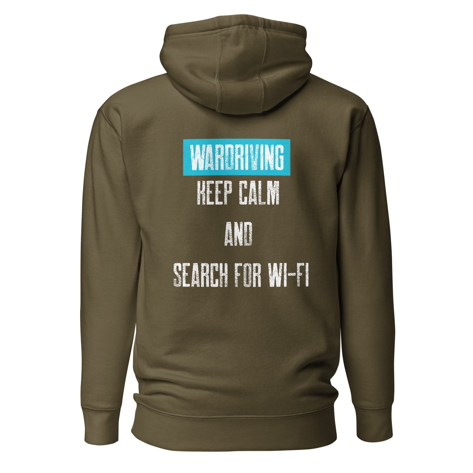 Wardriving Keep calm and search for Wi-Fi - Unisex Hoodie (back print) by DarkByteGear