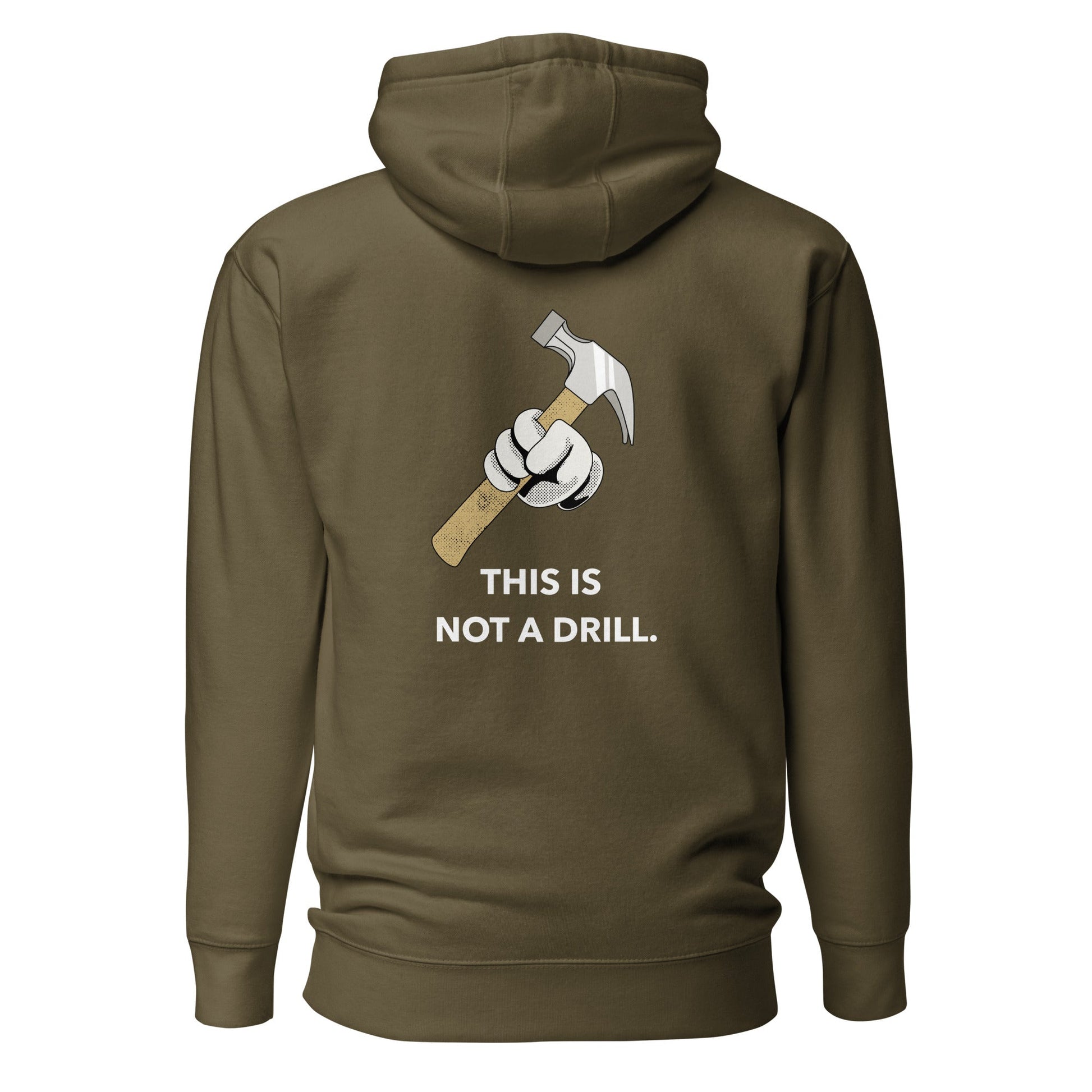This is not a Drill - Unisex Hoodie (back print) by DarkByteGear