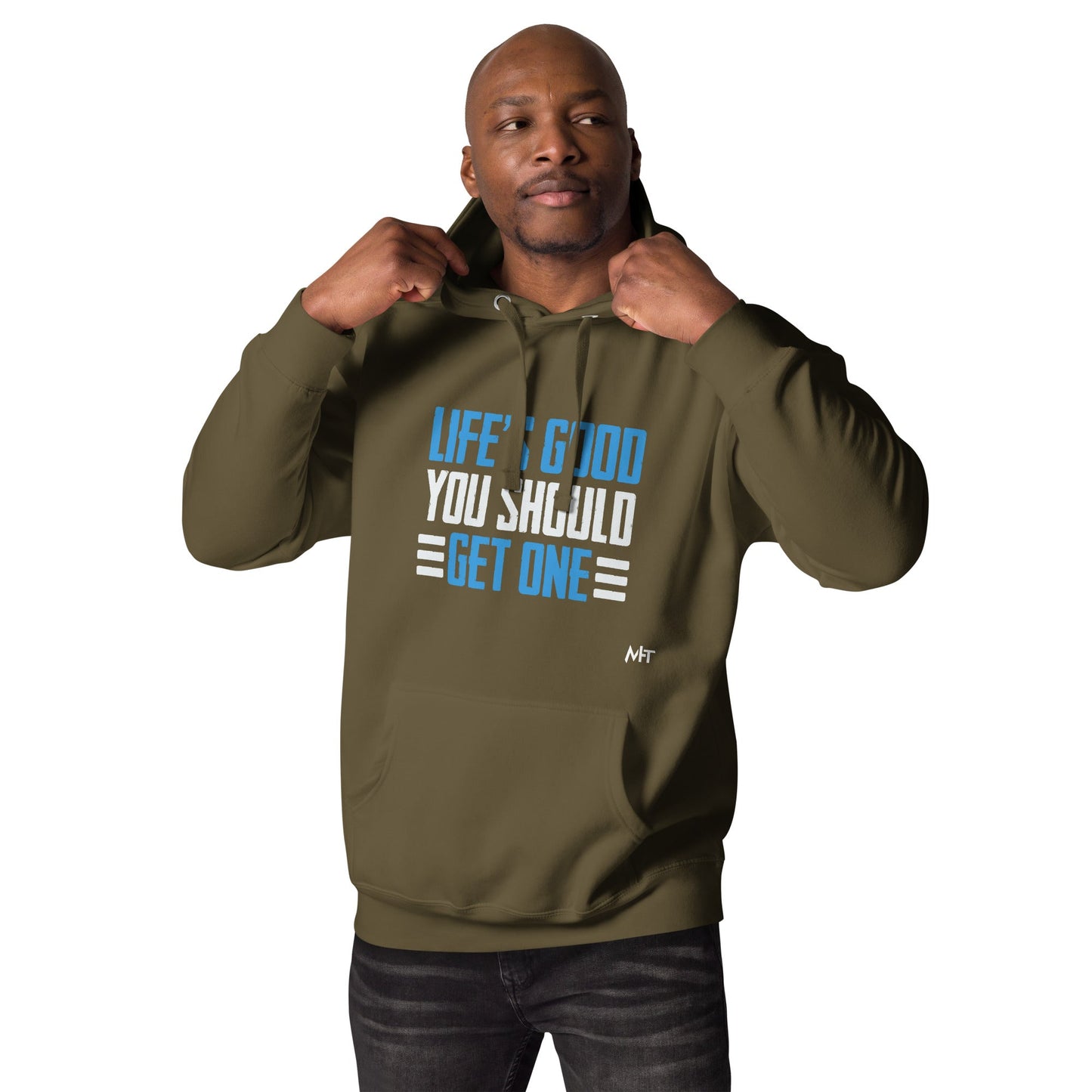 Life is good; you should get one - Unisex Hoodie by DarkByteGear