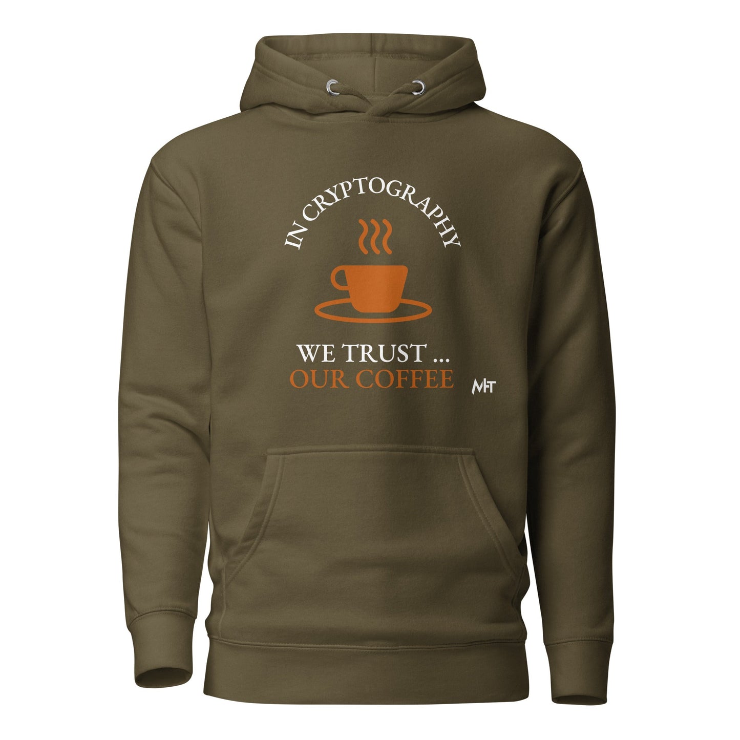 In cryptography, we trust... our coffee (Orange Text) - Unisex Hoodie by DarkByteGear