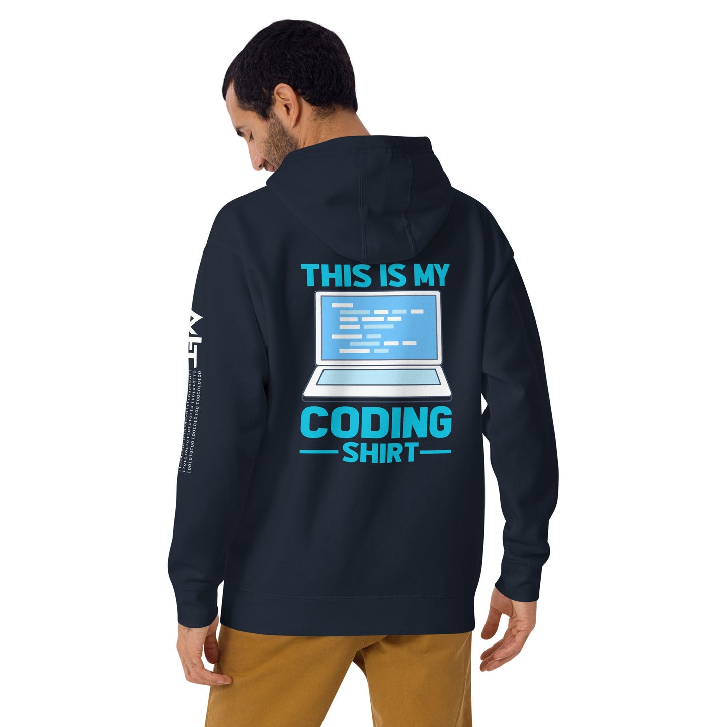 This is my coding shirt - Unisex Hoodie (back print) by DarkByteGear