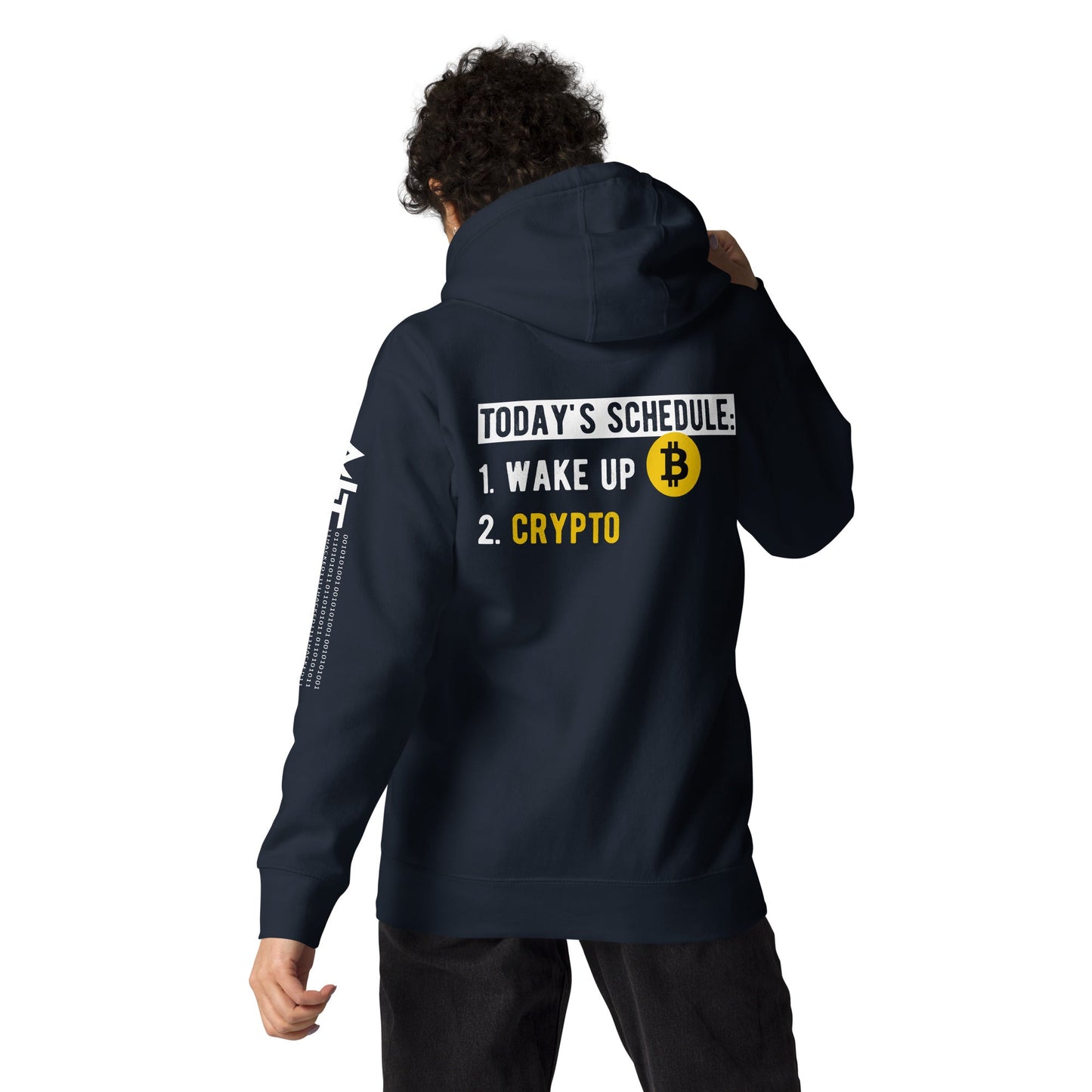 Today's Schedule - 1. Wake up 2. Crypto Unisex Hoodie by DarkByteGear