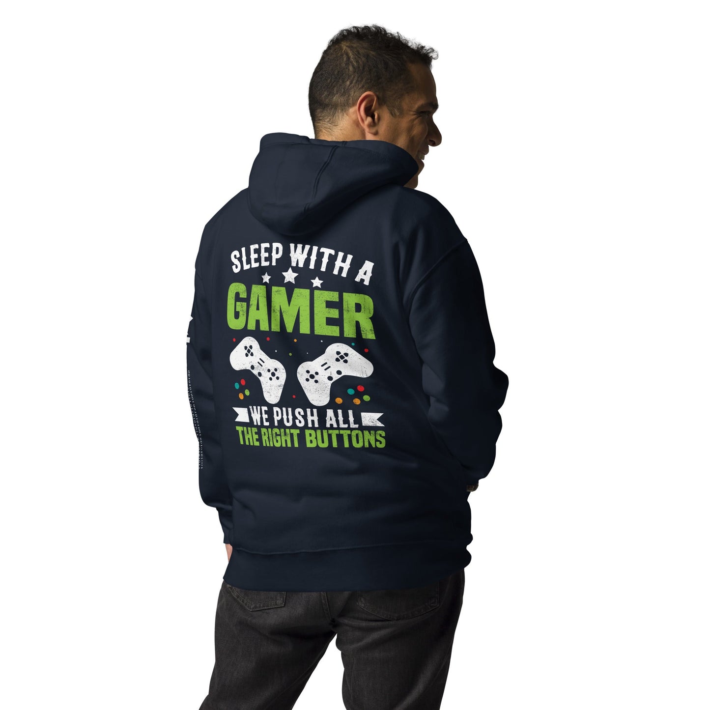 Sleep With a Gamer, We Push all the Right Button Unisex Hoodie by DarkByteGear