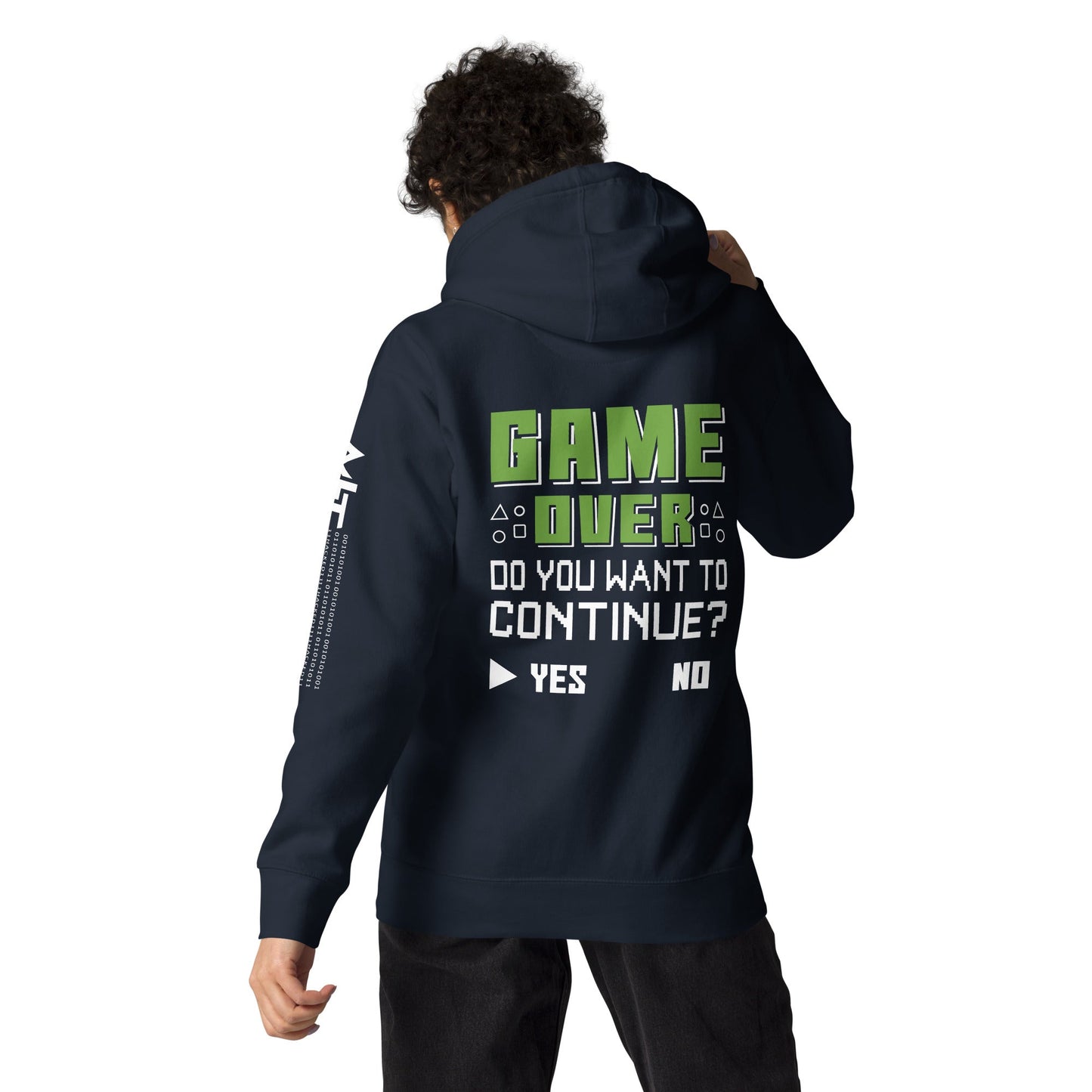 Game Over, Do You Want to Continue, Yes or No? Unisex Hoodie ( Back Print ) by DarkByteGear