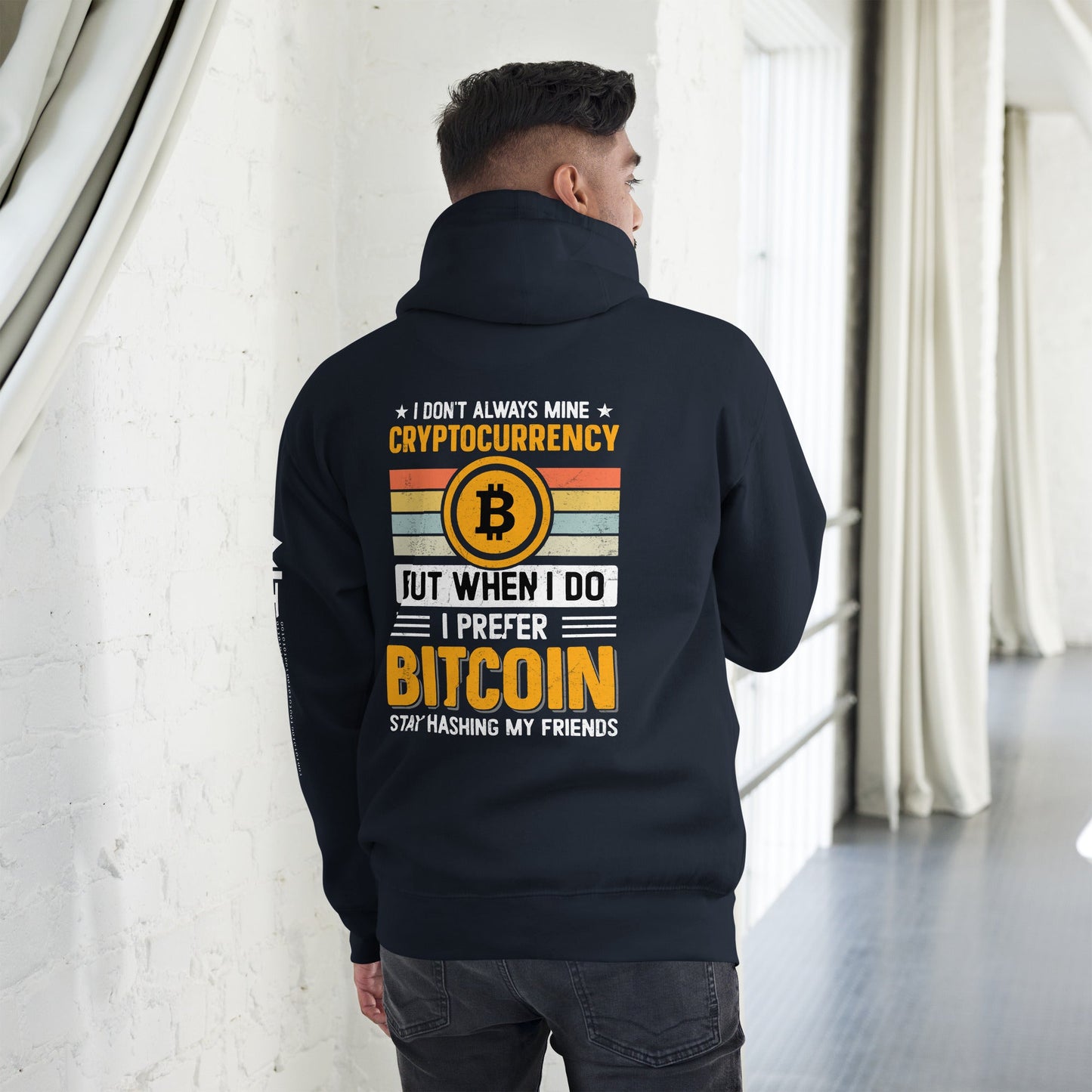 I don't always Mine Cryptocurrency - Unisex Hoodie ( Back Print ) by DarkByteGear