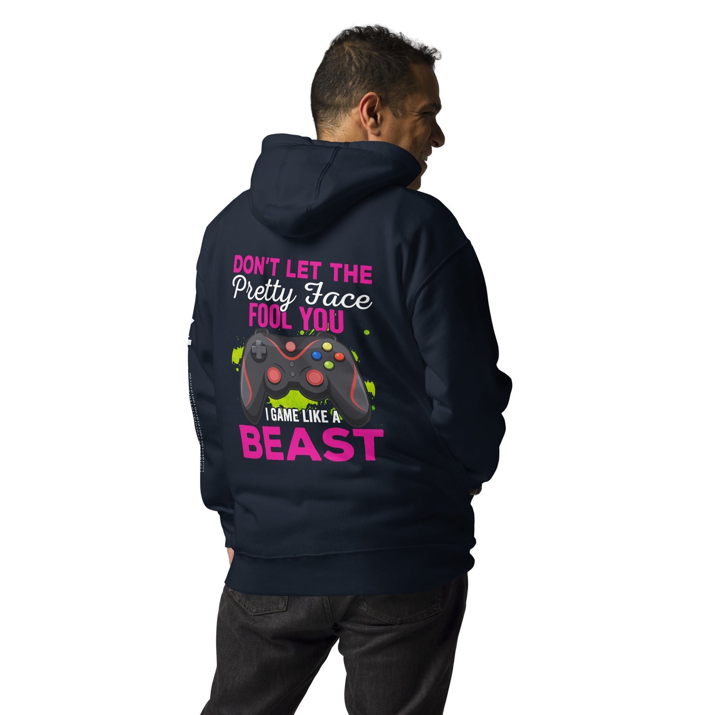 Don't let the pretty face fool you - Unisex Hoodie ( Back Print ) by DarkByteGear