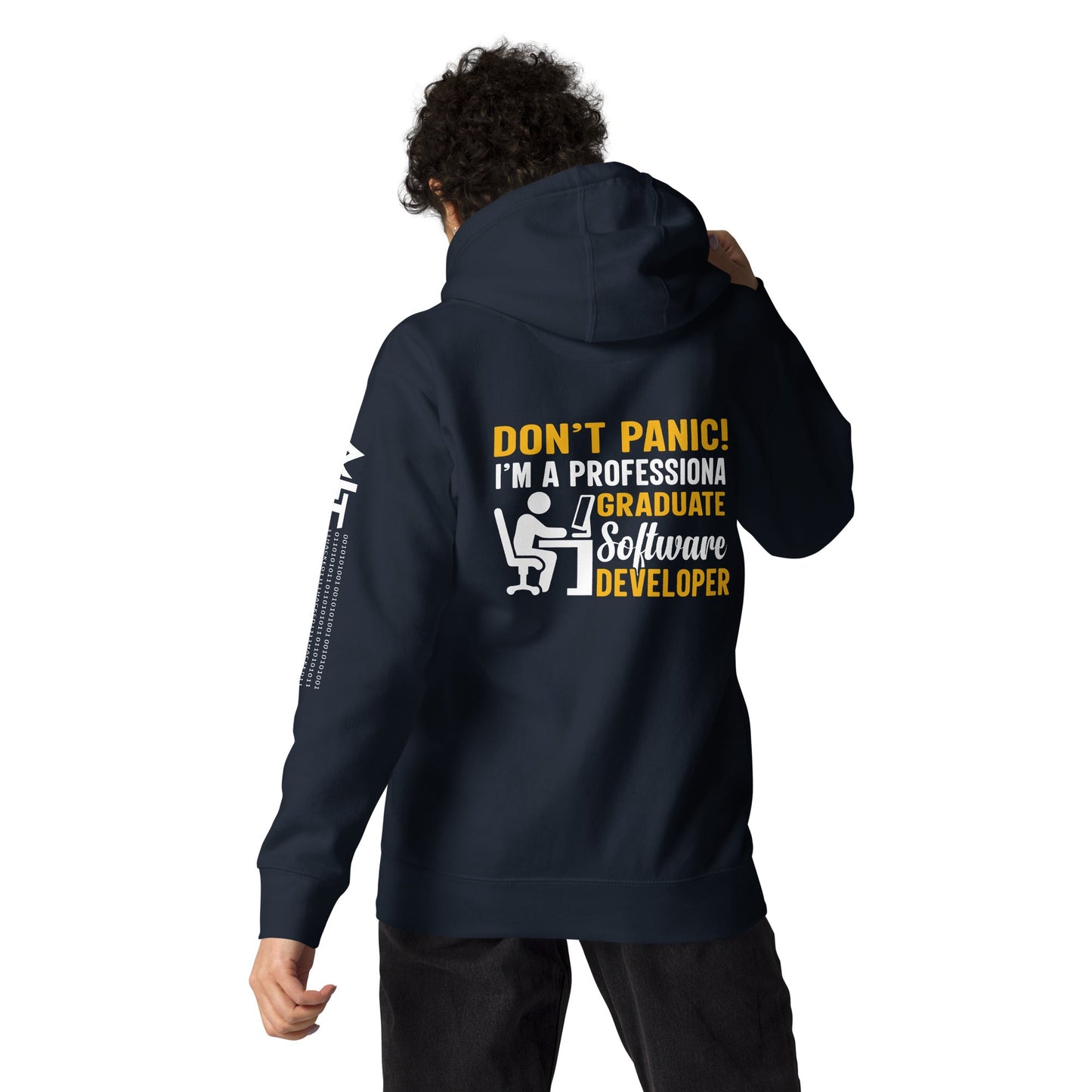 Don’t Worry! I am a Professional Graduate Software Developer - Unisex Hoodie by DarkByteGear
