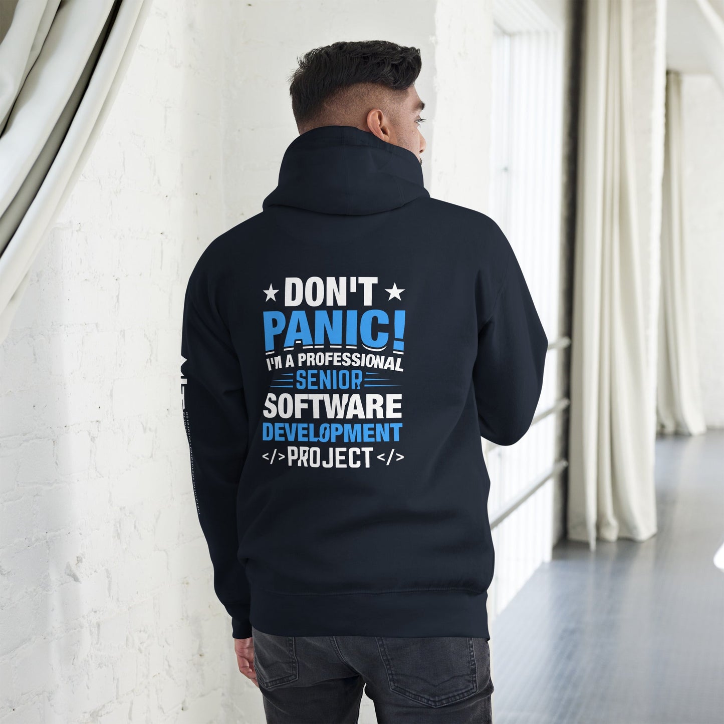 Don’t Panic I am a Professional Senior Development Analyst - Unisex Hoodie ( Back Print ) by DarkByteGear
