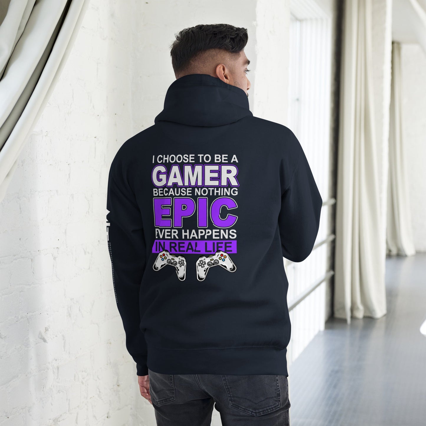 Gamer Epic in Real Life - Unisex Hoodie ( Back Print ) by DarkByteGear