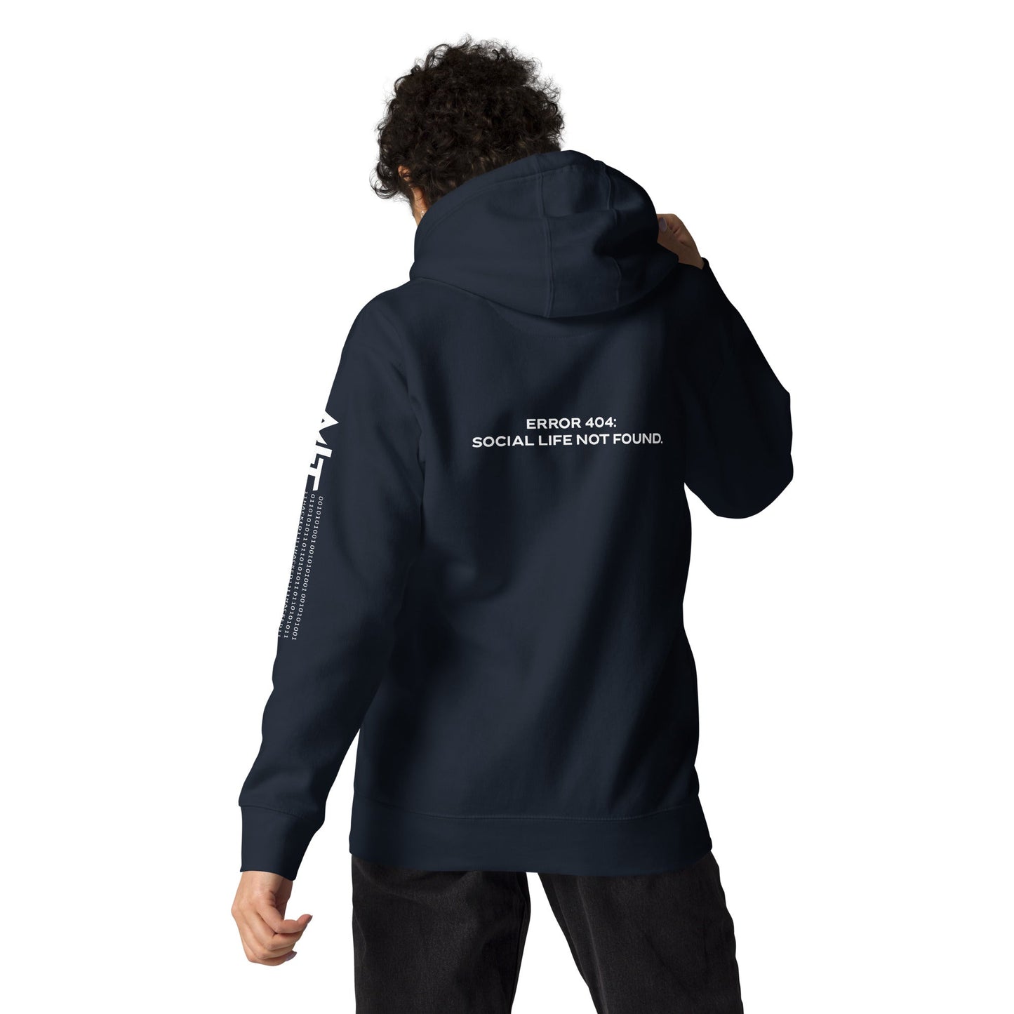 Error 404: Social Life Not Found V2 - Unisex Hoodie ( Back Print ) by DarkByteGear