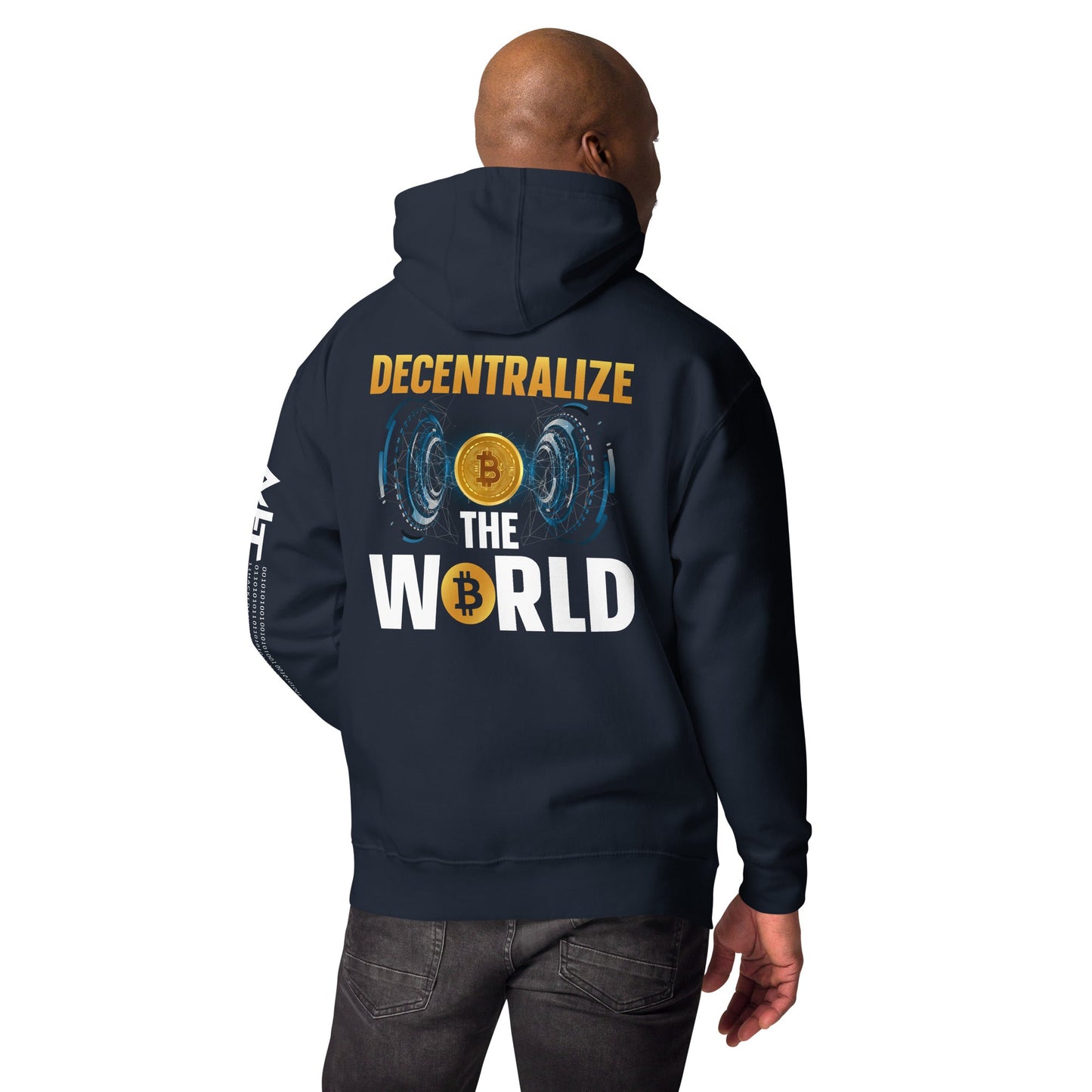 Decentralize the World - Unisex Hoodie ( Back Print ) by DarkByteGear