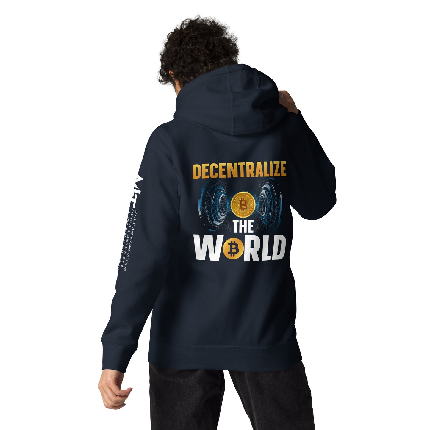 Decentralize the World - Unisex Hoodie ( Back Print ) by DarkByteGear
