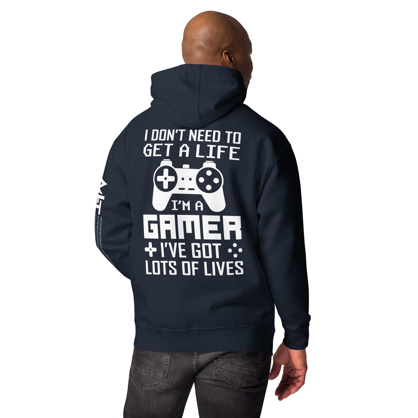 I don't need to get a life, I've already got lots of lives - Unisex Hoodie ( Back Print ) by DarkByteGear