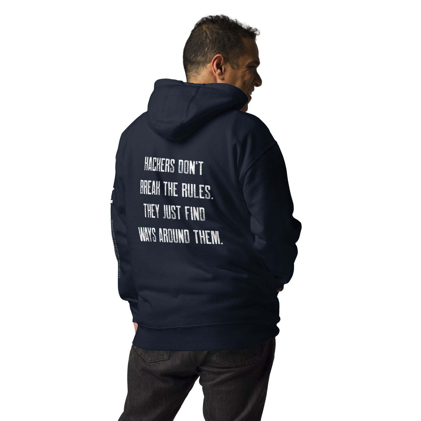 Hackers don't break the rules, they just find ways around them V1 - Unisex Hoodie ( Back Print ) by DarkByteGear