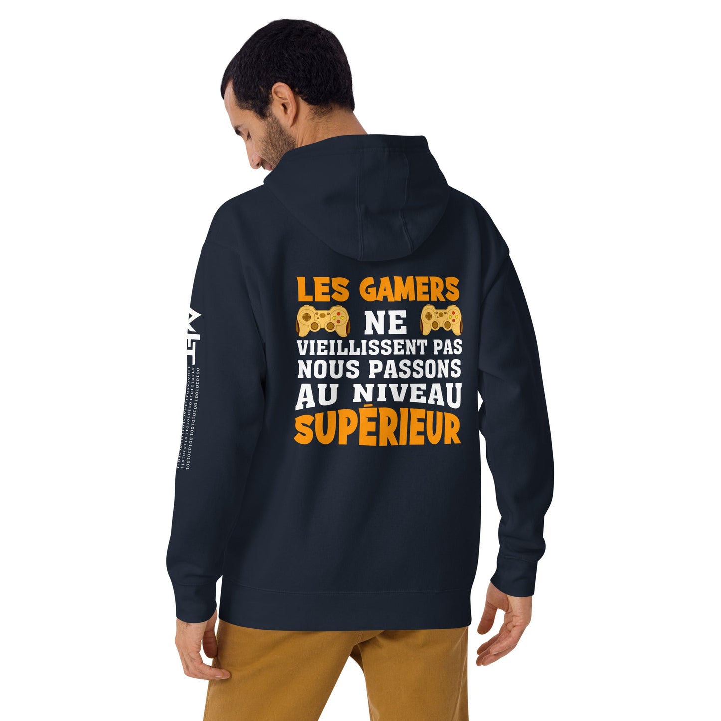 LES GAMERS PNE VIEILLISSENT PAS NOUS PASSONS AU NIVEAU SUPERIEUR - Unisex Hoodie ( Back Print ) by DarkByteGear