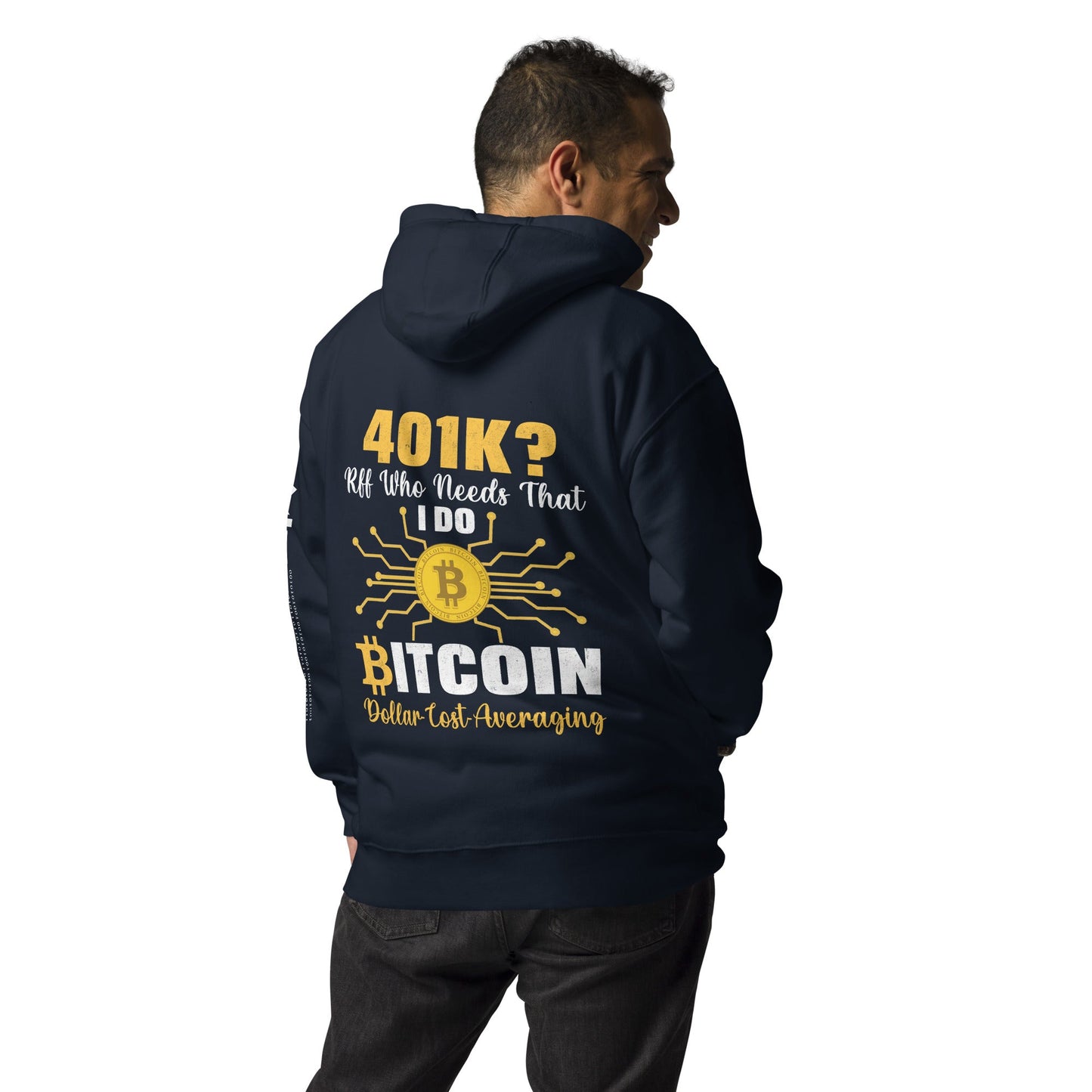 401K Bitcoin Unisex Hoodie ( Back Print ) by DarkByteGear