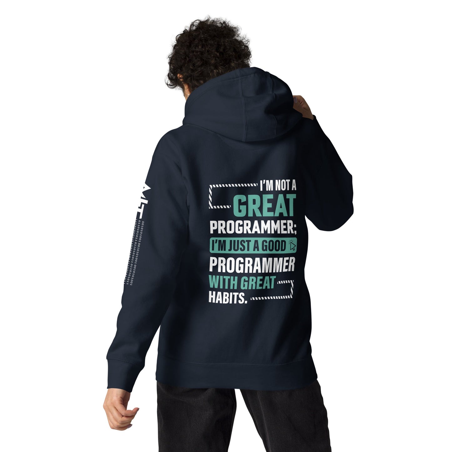 I am not a Great Programmer - Unisex Hoodie ( Back Print ) by DarkByteGear