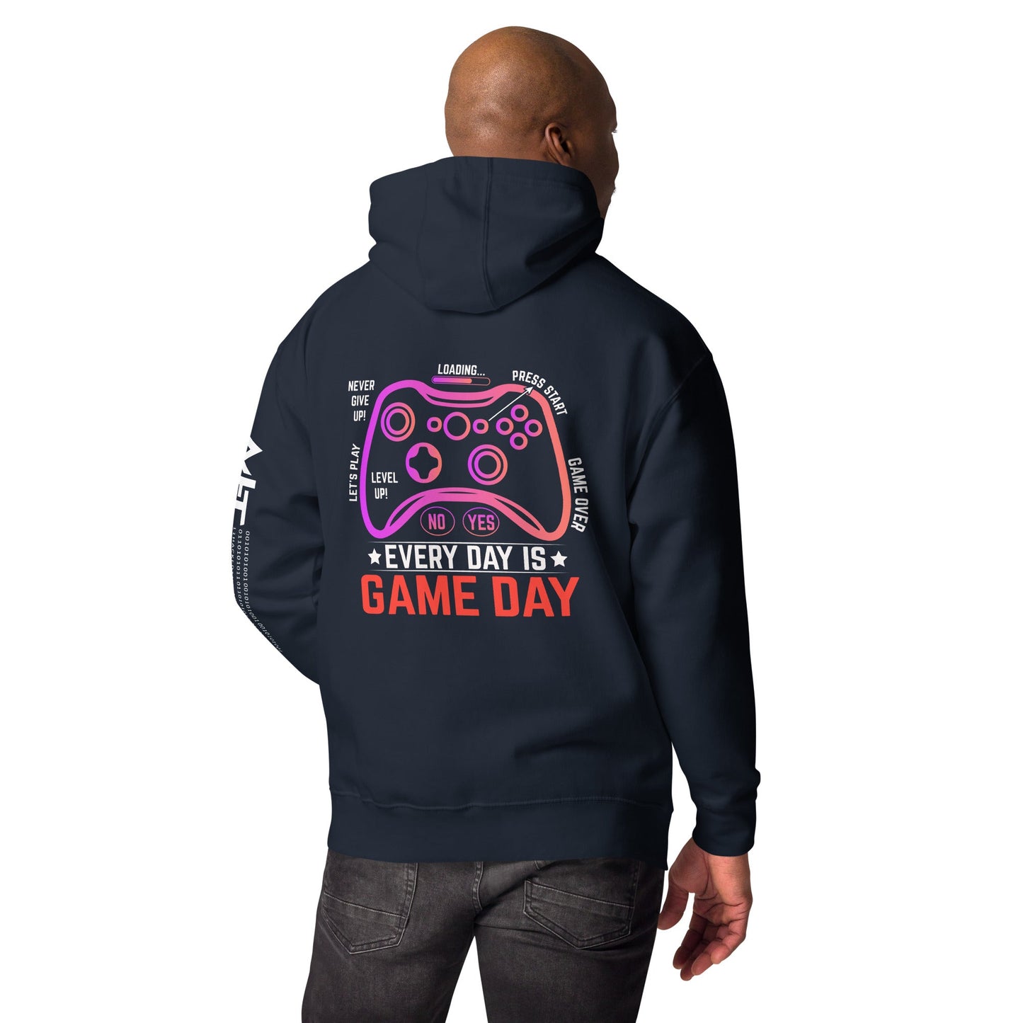 Never Give Up, everyday is Game Day - Unisex Hoodie ( Back Print ) by DarkByteGear