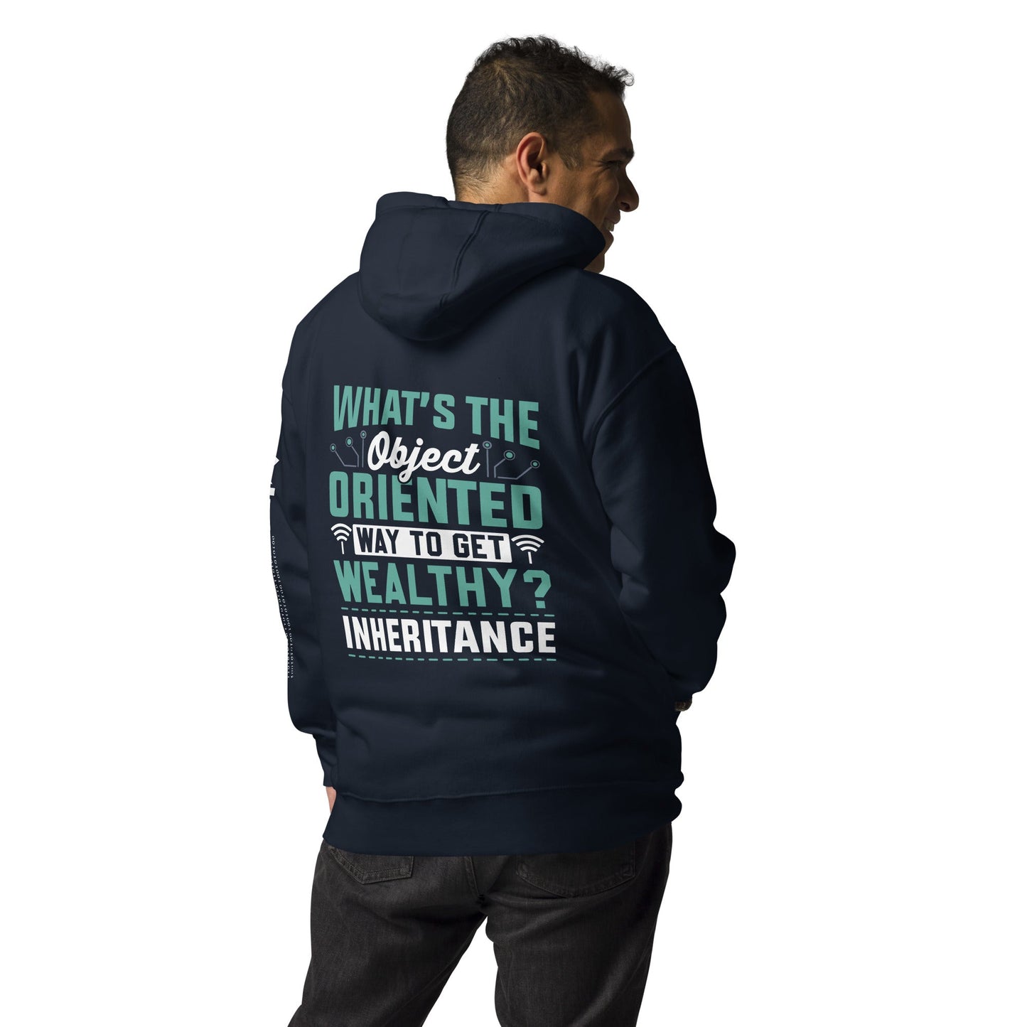 What is the Object Oriented Way to get Wealthy? Inheritance Unisex Hoodie ( Back Print ) by DarkByteGear