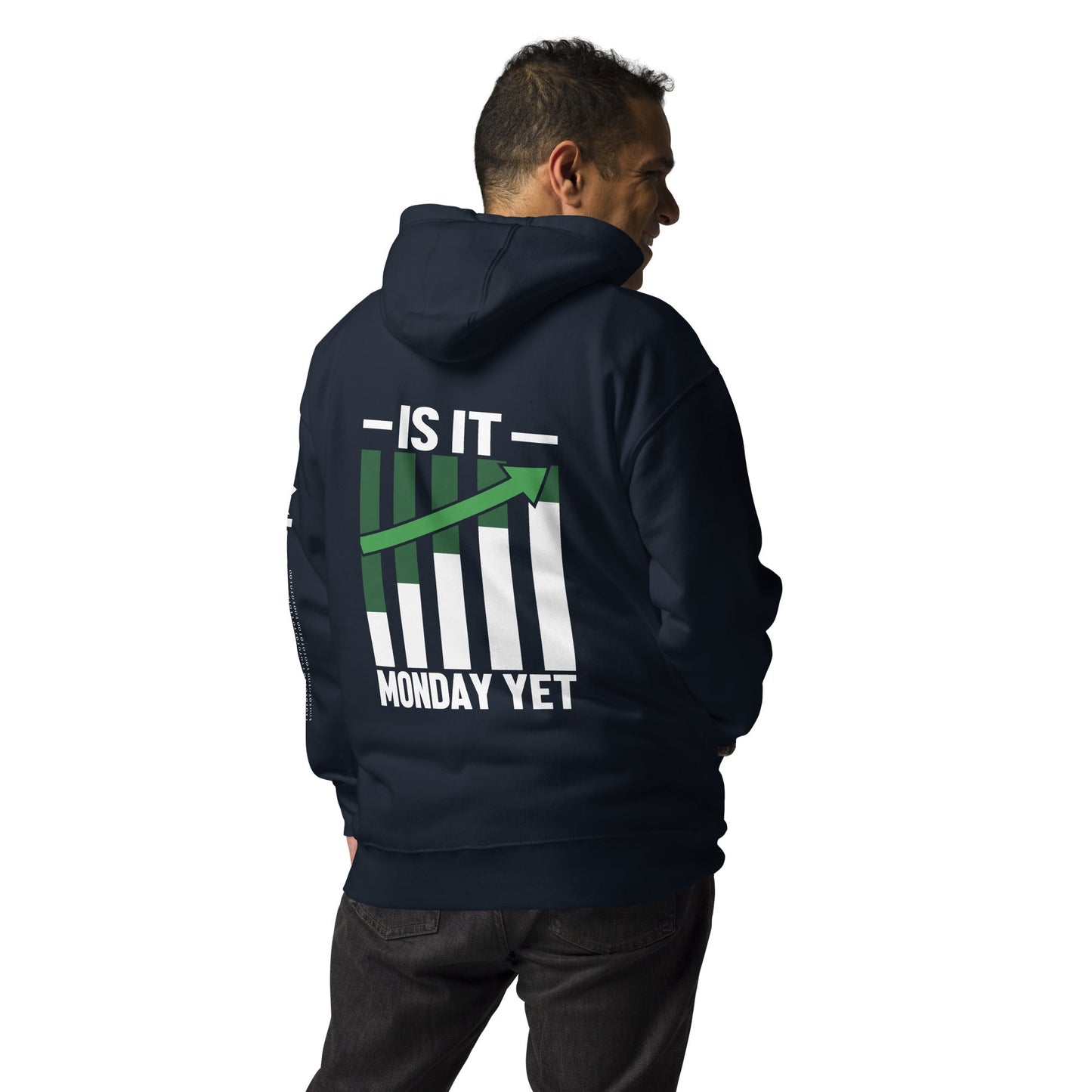 Is it Monday Yet - Unisex Hoodie ( Back Print ) by DarkByteGear