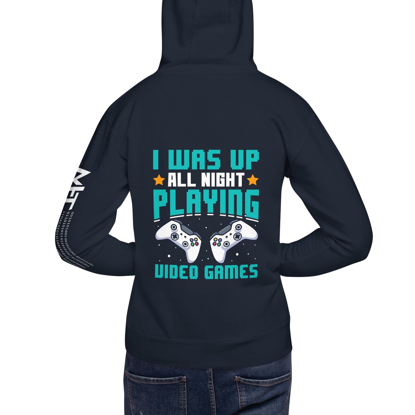 I was up all night playing Video Games Rima - Unisex Hoodie ( Back Print ) by DarkByteGear