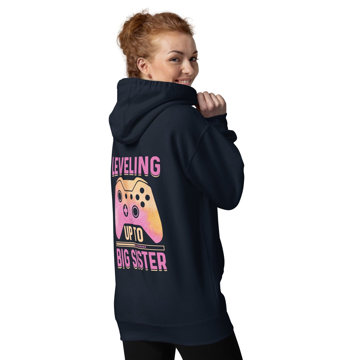 Levelling up to Big Sister - Unisex Hoodie ( Back Print ) by DarkByteGear