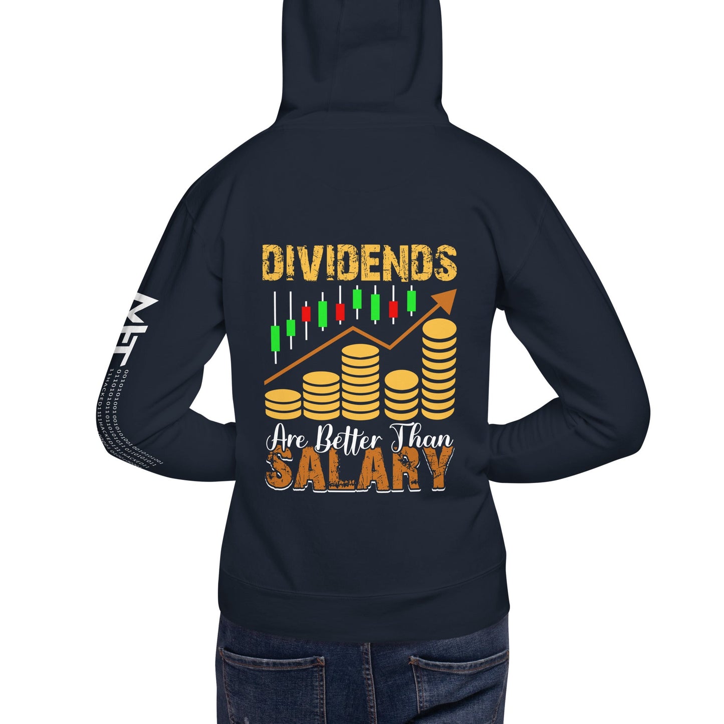 Dividends are Better than Salary - Unisex Hoodie ( Back Print ) by DarkByteGear