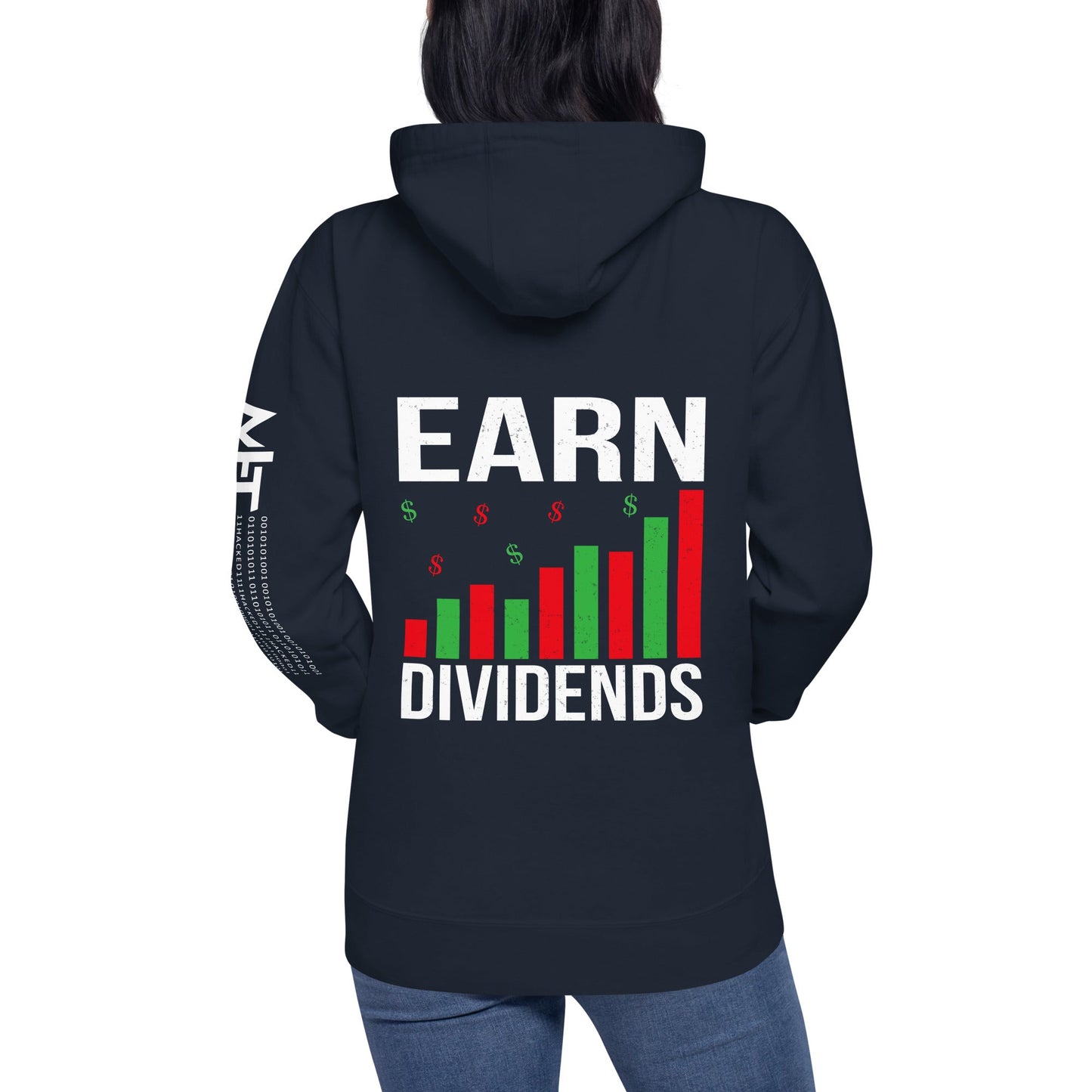 Earn Dividends - Unisex Hoodie ( Back Print ) by DarkByteGear