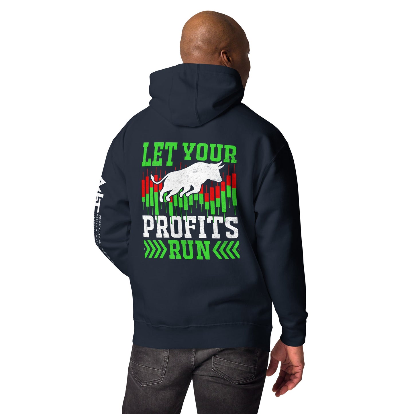 Let your Profits run - Unisex Hoodie ( Back Print ) by DarkByteGear