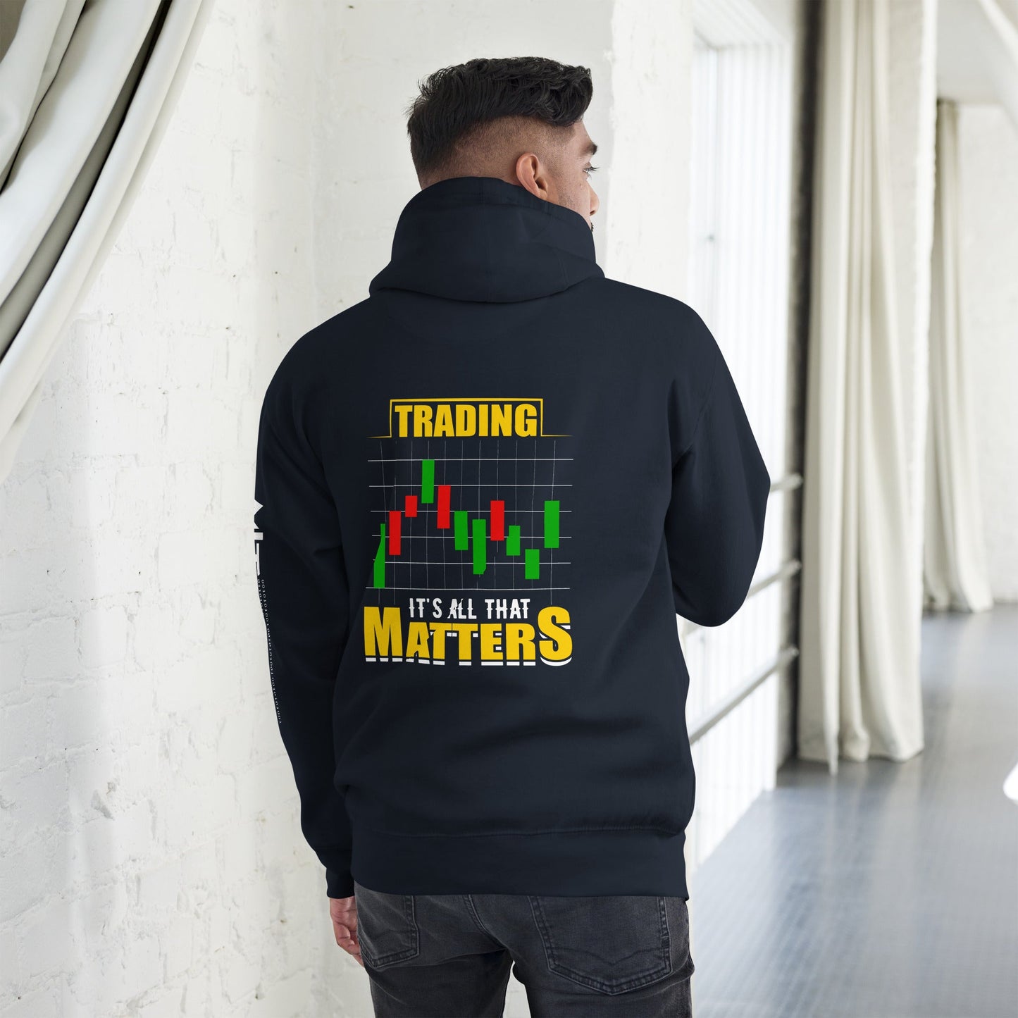 Trading; It's all that Matters V1 - Unisex Hoodie ( Back Print ) by DarkByteGear