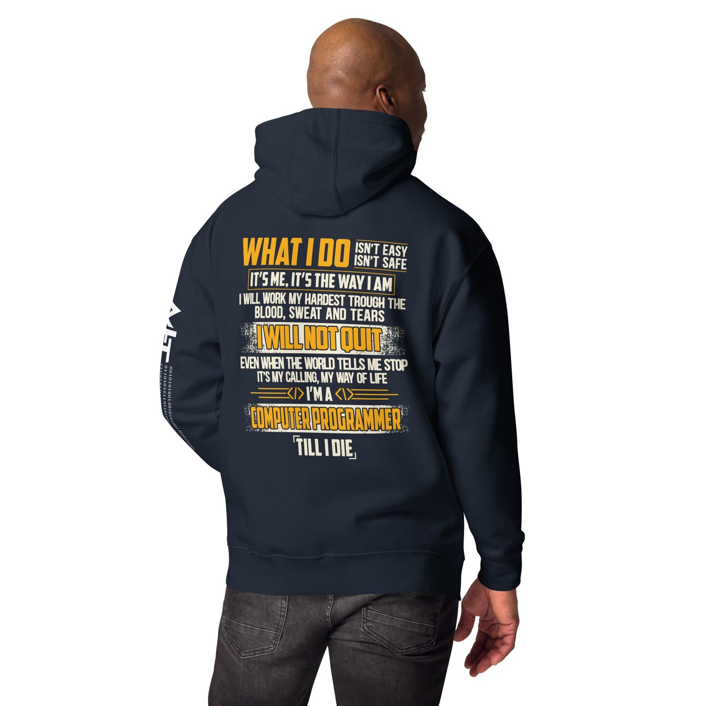 What I do - Unisex Hoodie ( Back Print ) by DarkByteGear