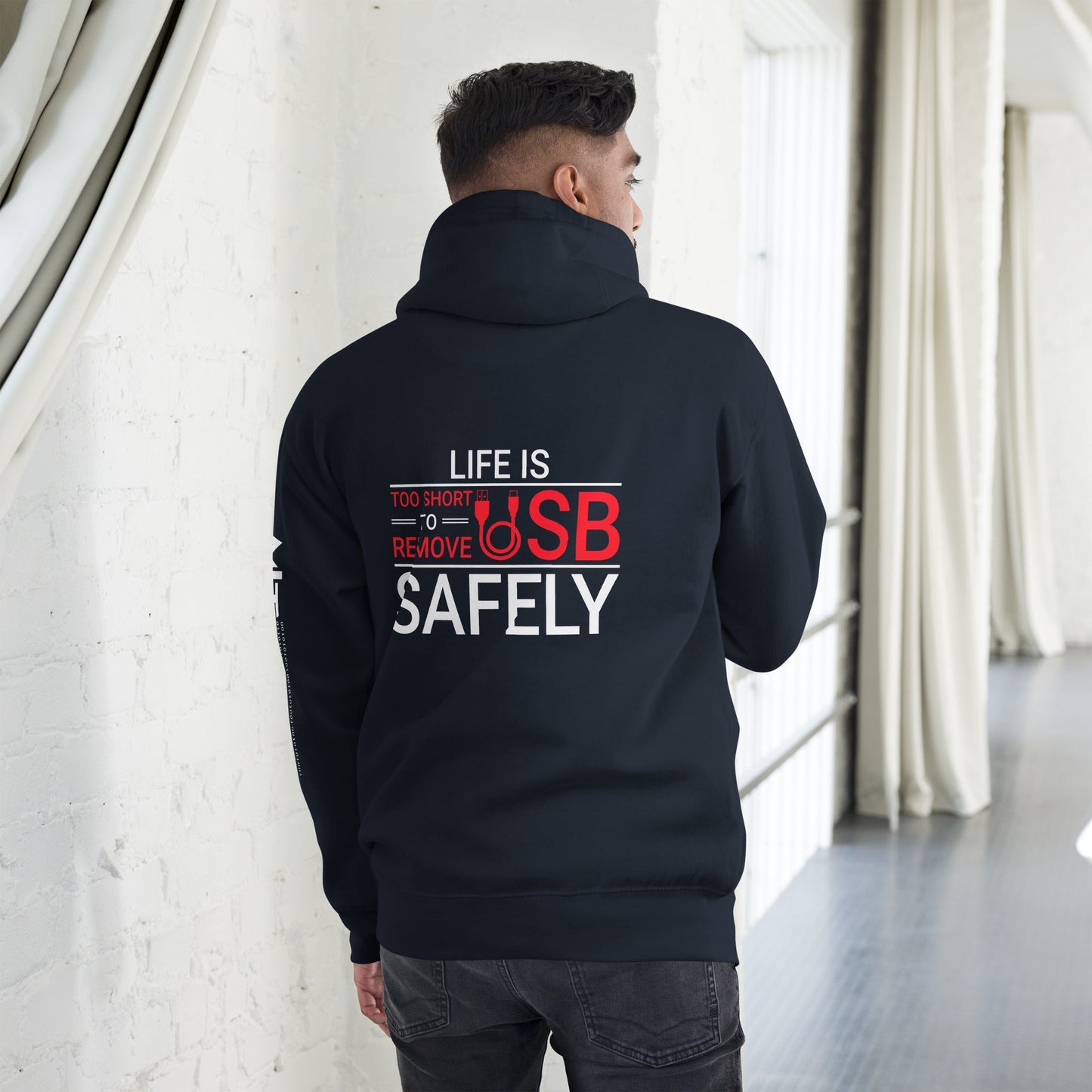 Life is too Short to Remove USB Safely - Unisex Hoodie by DarkByteGear