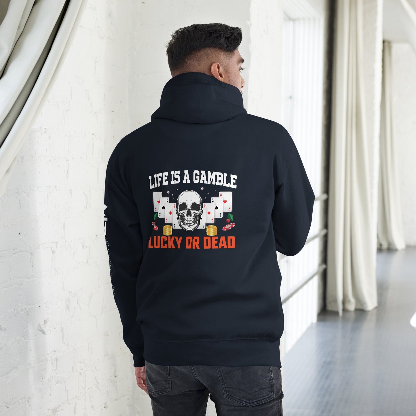 Life is a Gamble; Lucky or Dead - Unisex Hoodie ( Back Print ) by DarkByteGear