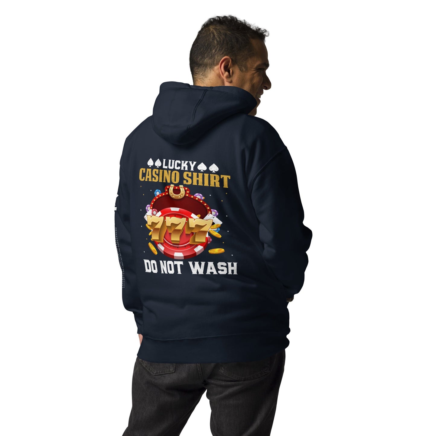 Lucky Casino Shirt Do Not Wash - Unisex Hoodie ( Back Print ) by DarkByteGear