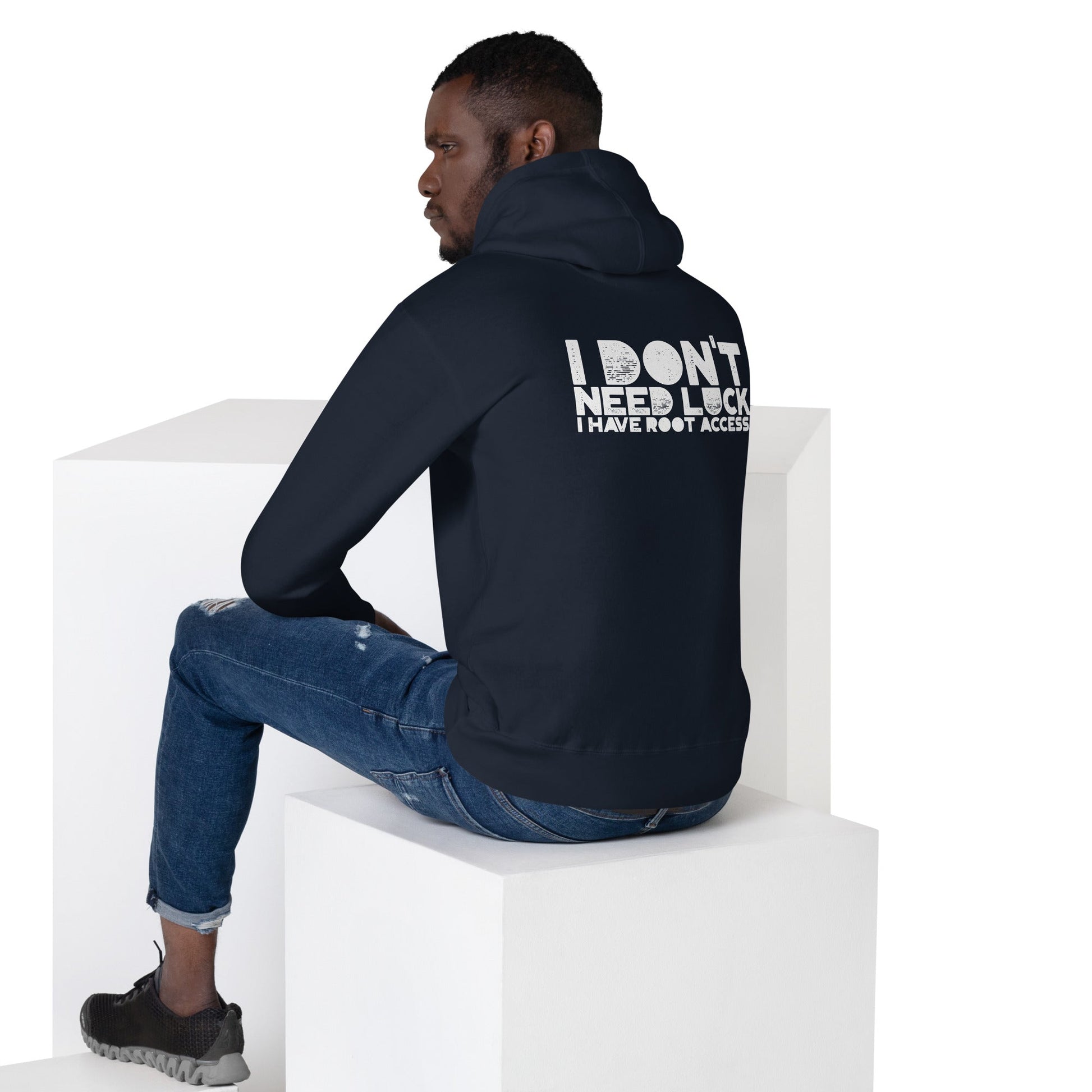 I Don't Need Luck: I Have Root Access - Unisex Hoodie ( Back Print ) by DarkByteGear