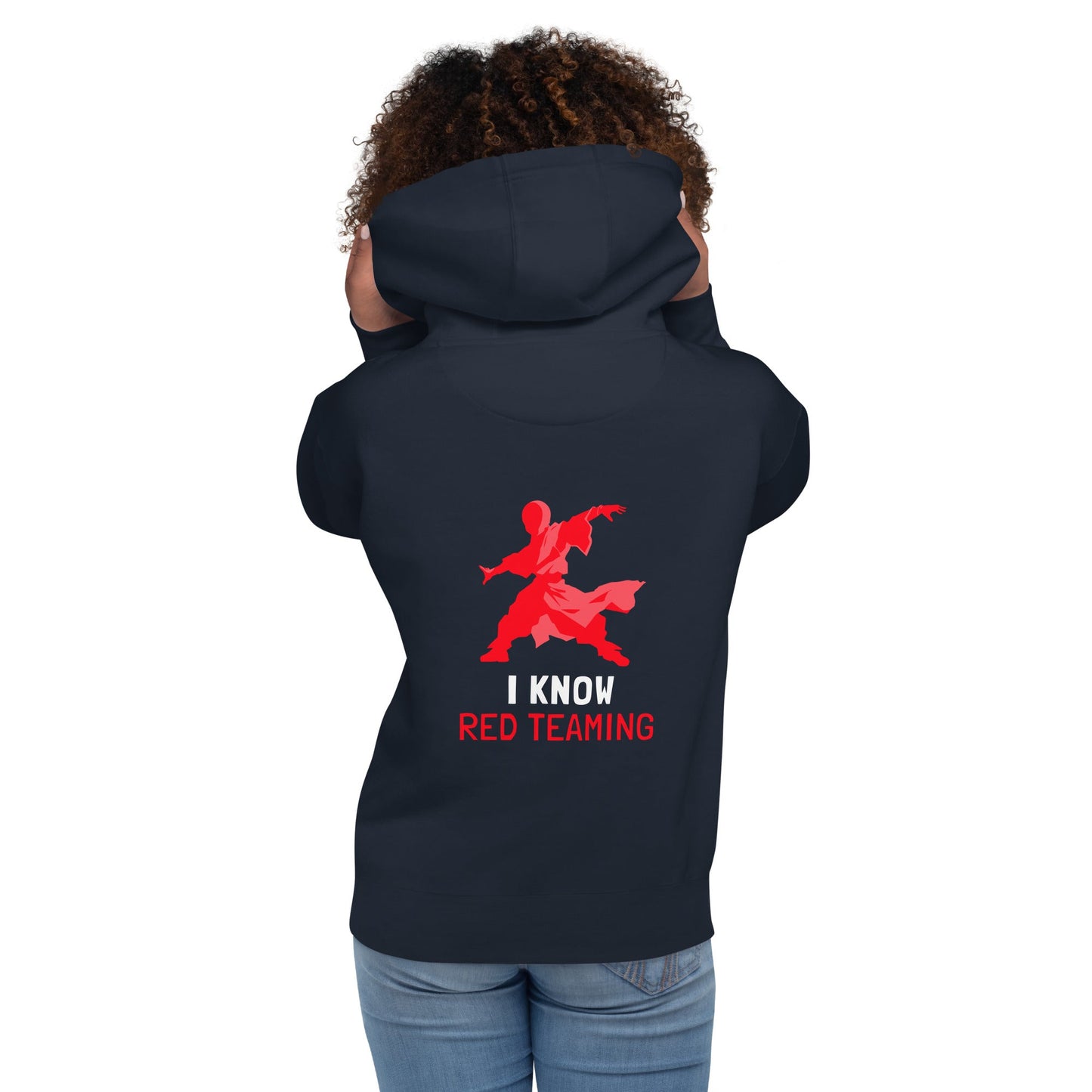 I Know Red Teaming - Unisex Hoodie( Back Print ) by DarkByteGear