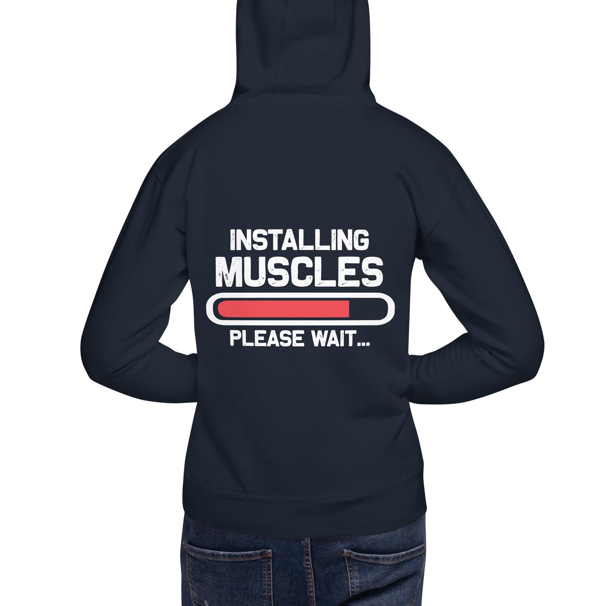 Installing Muscles Please Wait.... - Unisex Hoodie ( Back Print ) by DarkByteGear