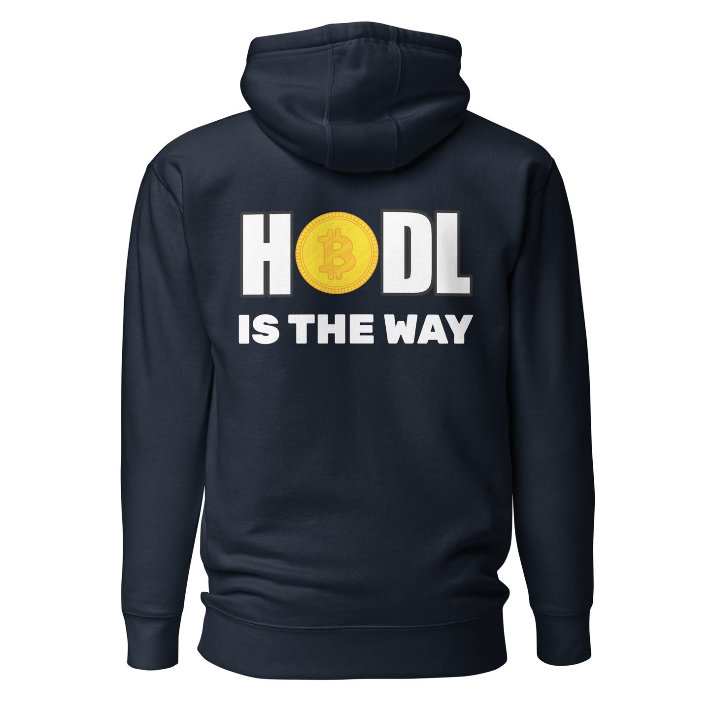 Hodl is the way - Unisex Hoodie (back print) by DarkByteGear