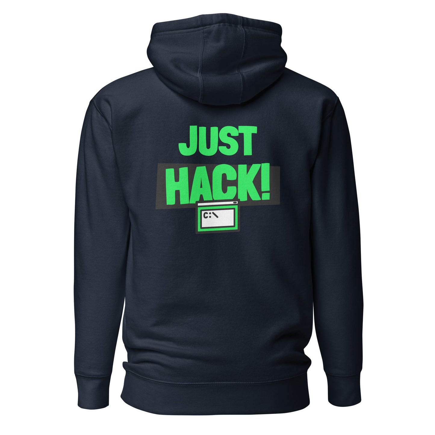 Just Hack (Green text) - Unisex Hoodie (back print) by DarkByteGear