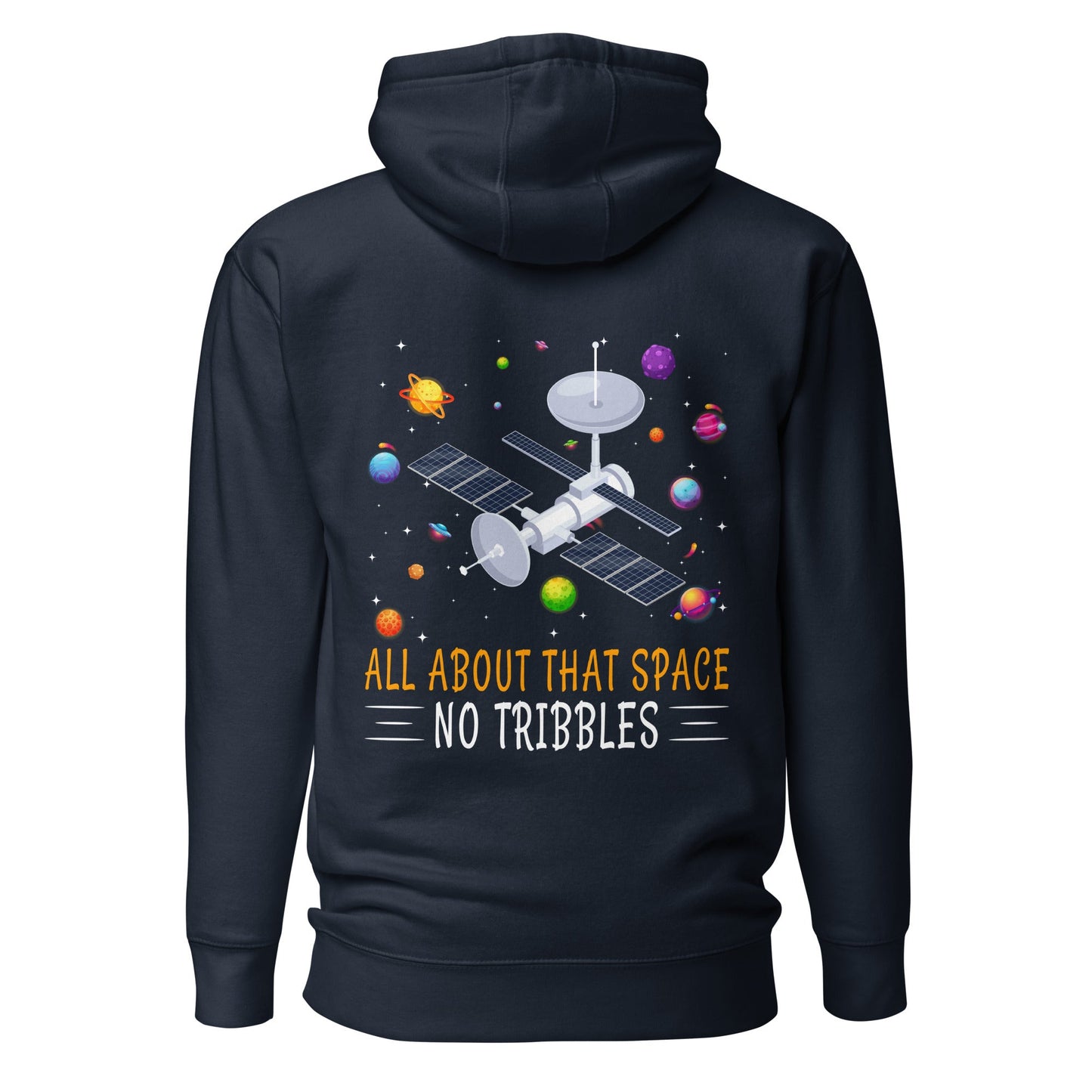 All about that Space - Unisex Hoodie ( Back Print ) by DarkByteGear