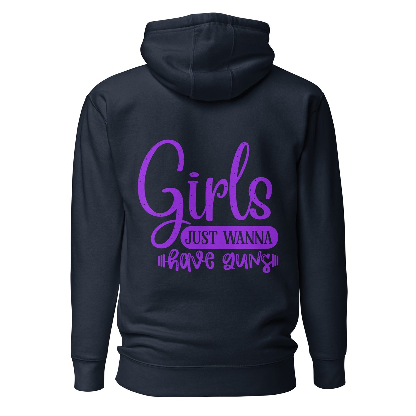 Girls just wanna have guns - Unisex Hoodie ( Back Print ) by DarkByteGear