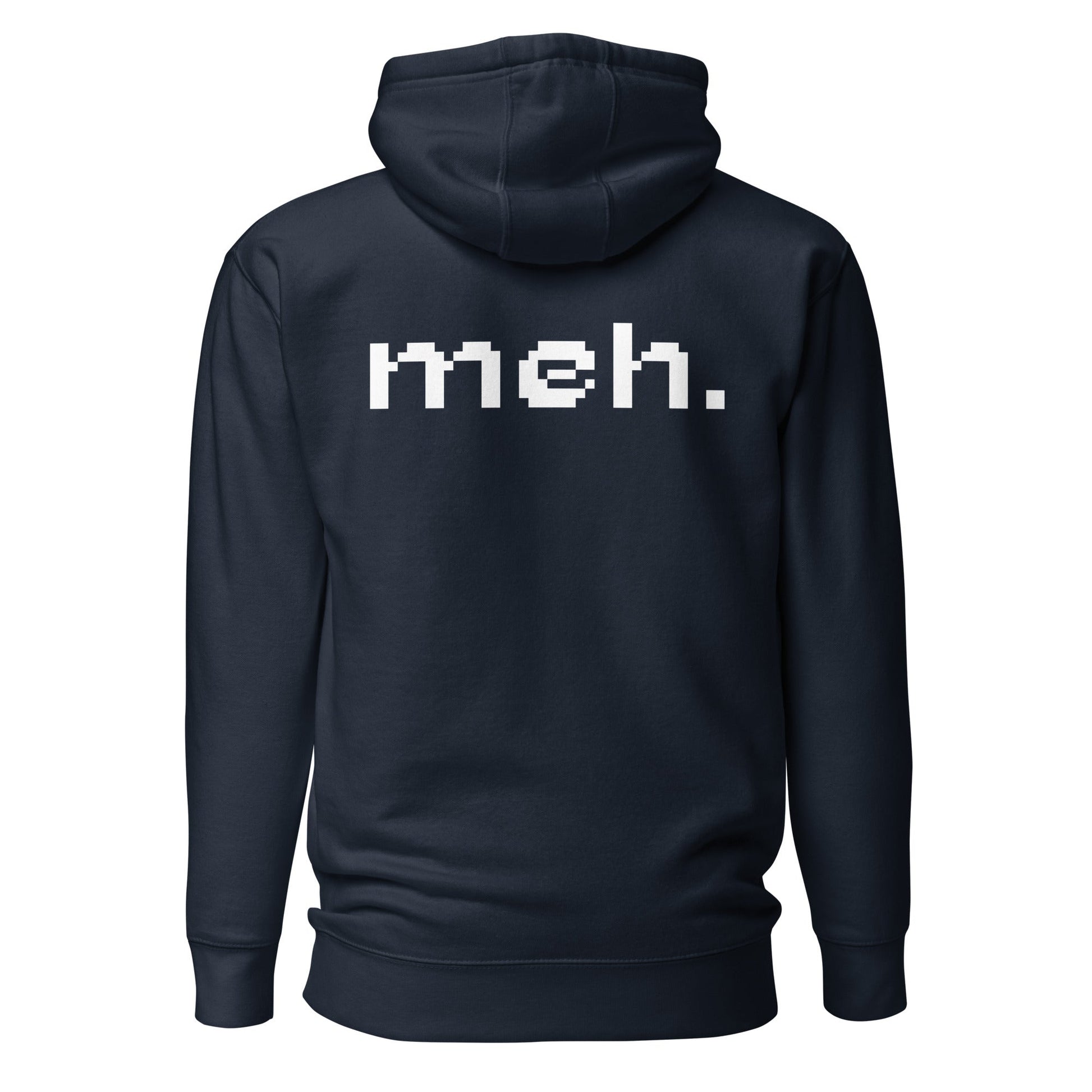 Meh - Unisex Hoodie (back print) by DarkByteGear