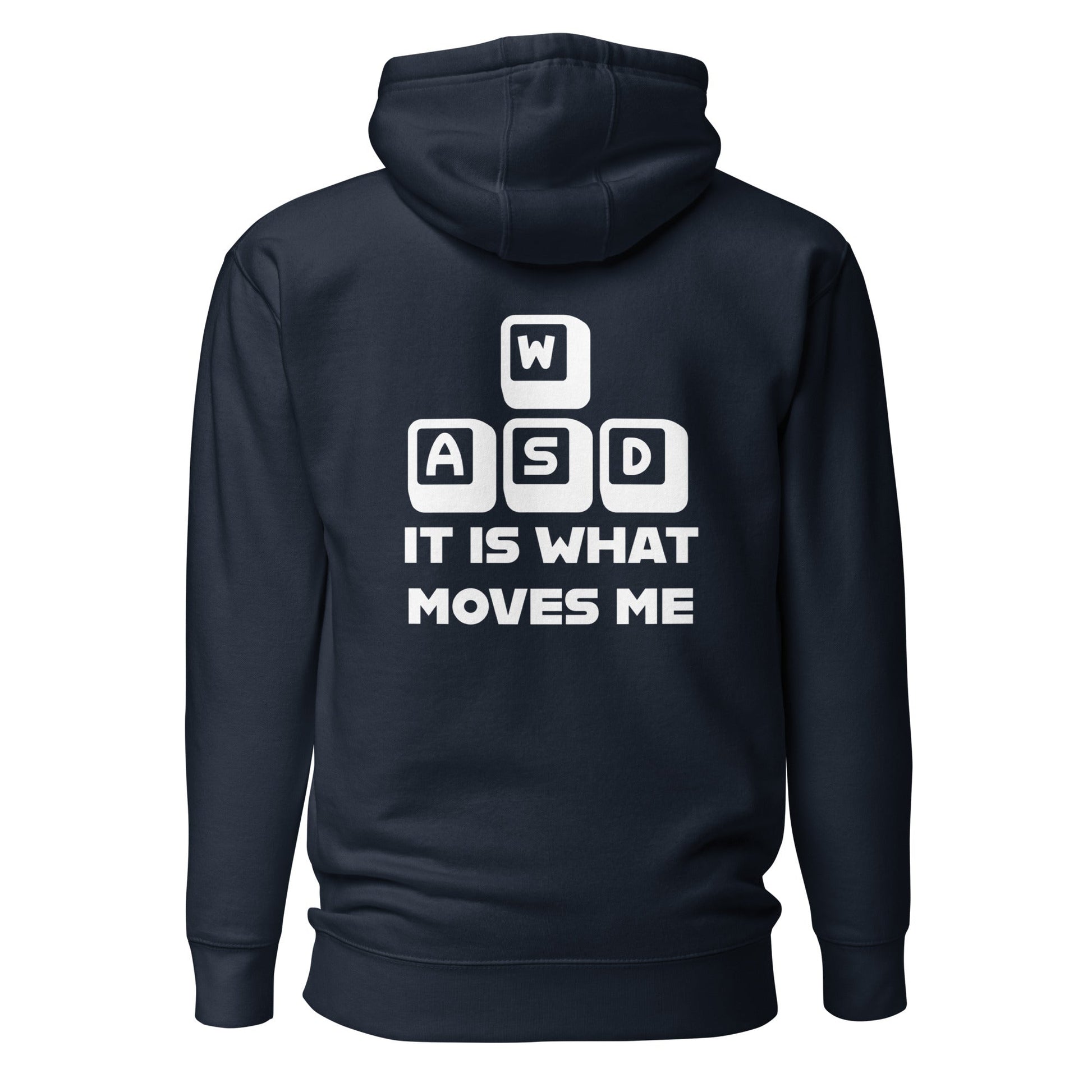 It is what moves me - Unisex Hoodie (back print) by DarkByteGear