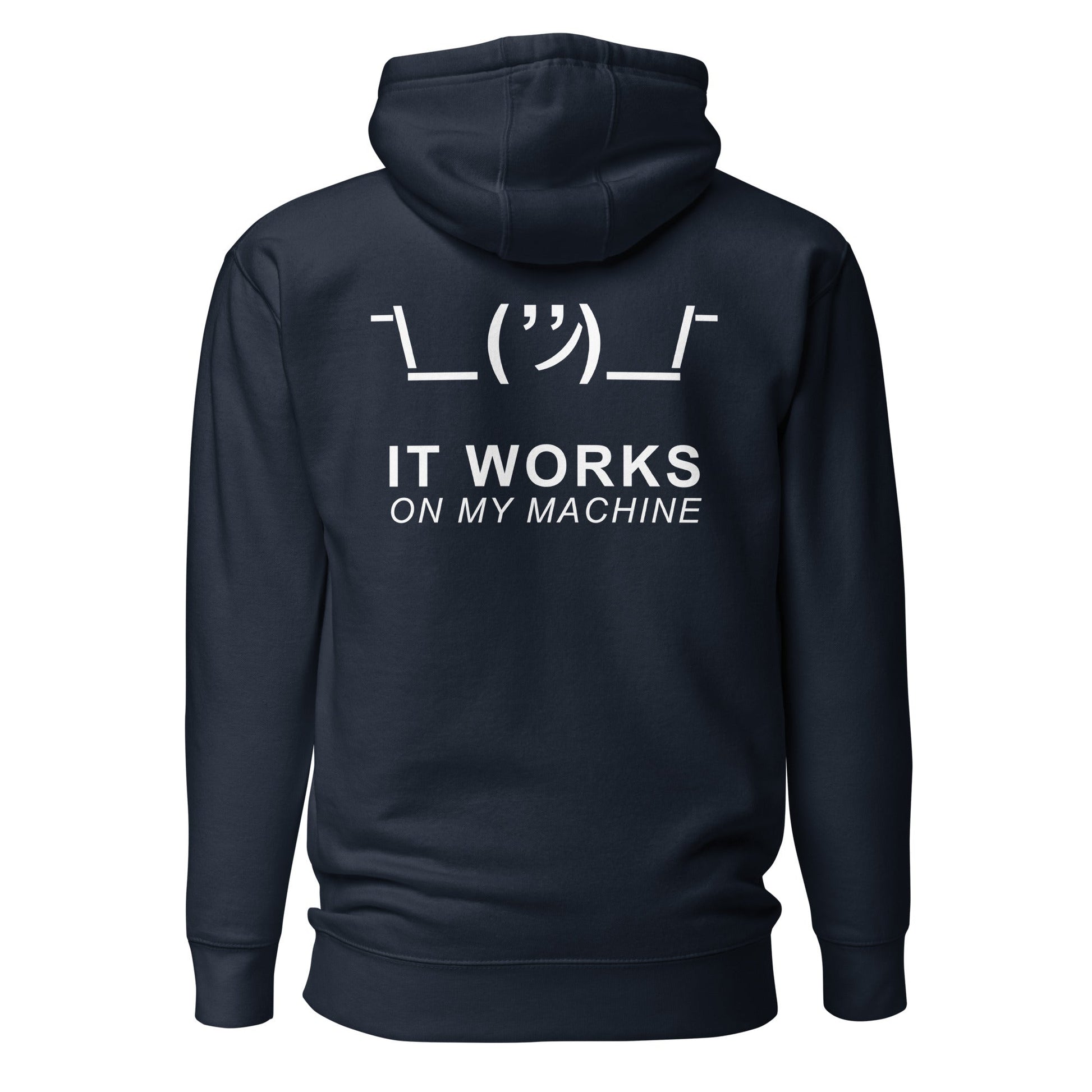 It works on my machine - Unisex Hoodie (back print) by DarkByteGear