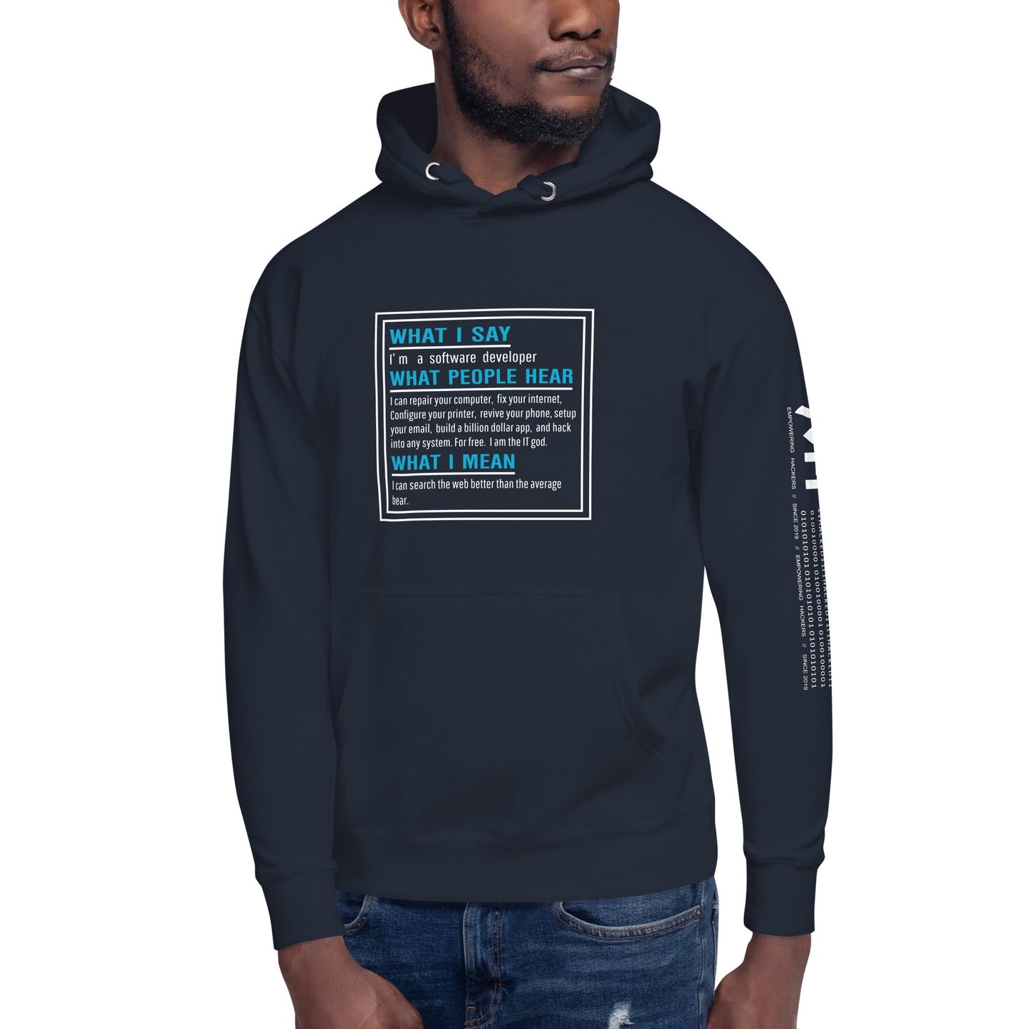 Im a software developer - Unisex Hoodie by DarkByteGear