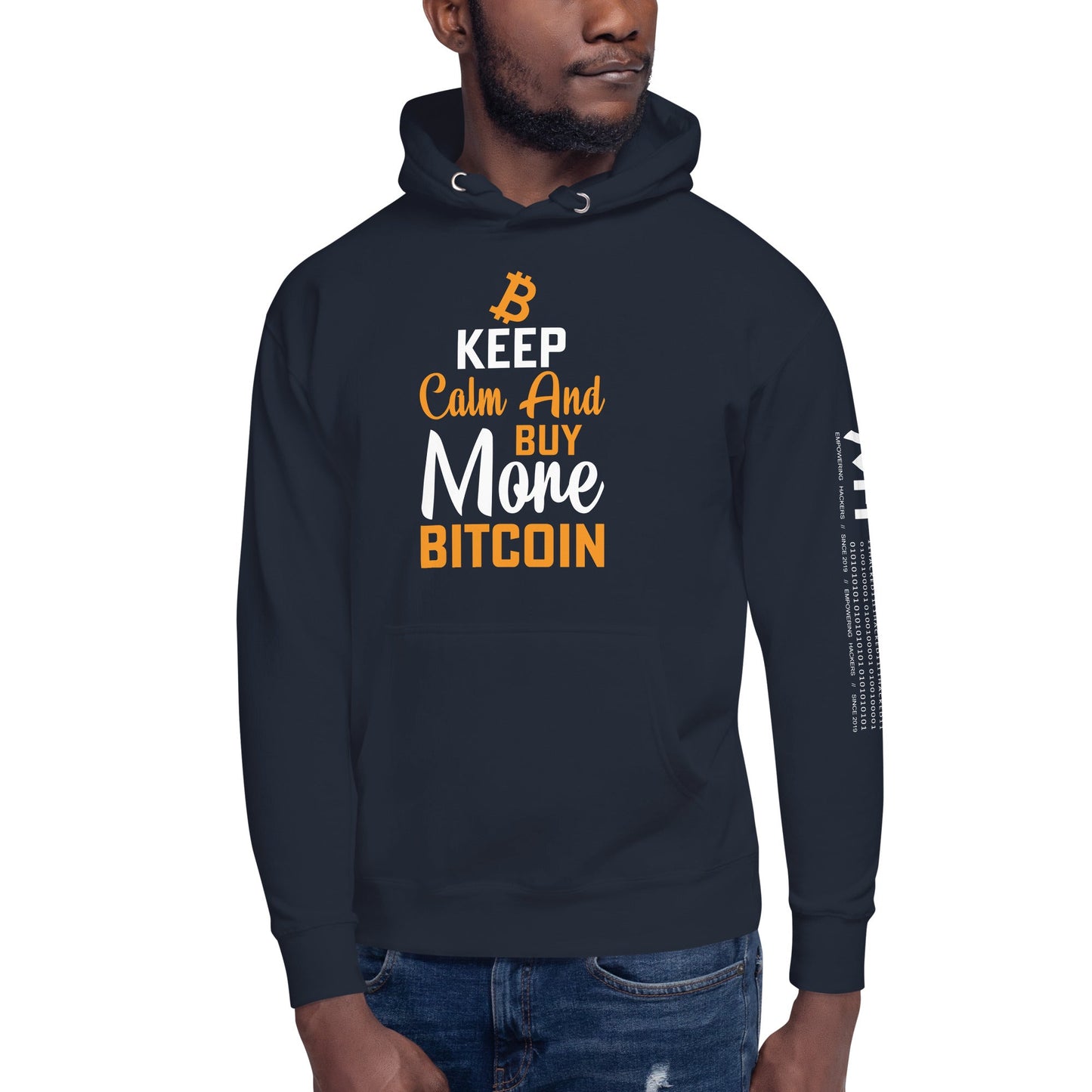 Keep Calm and Buy More Bitcoin Unisex Hoodie by DarkByteGear