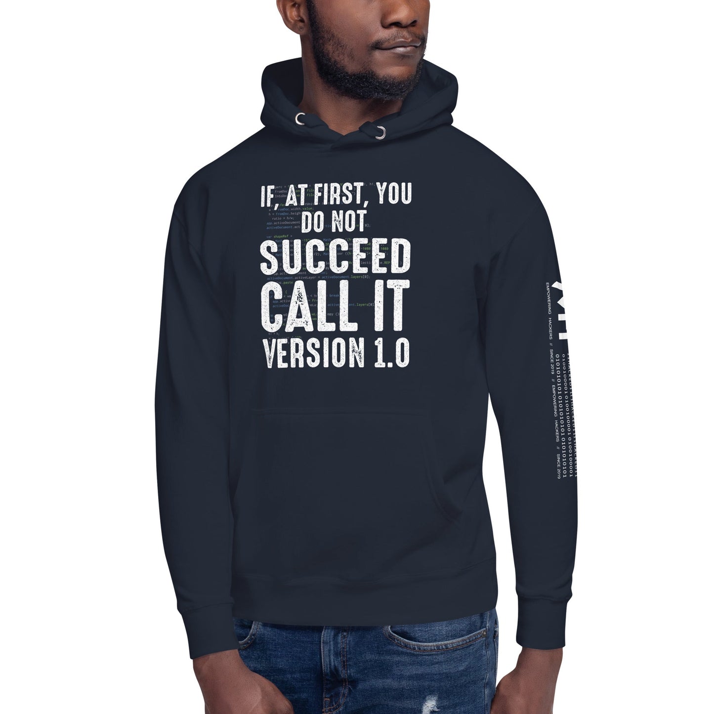 If Not Succeed, Call it Version 1.0 Unisex Hoodie by DarkByteGear