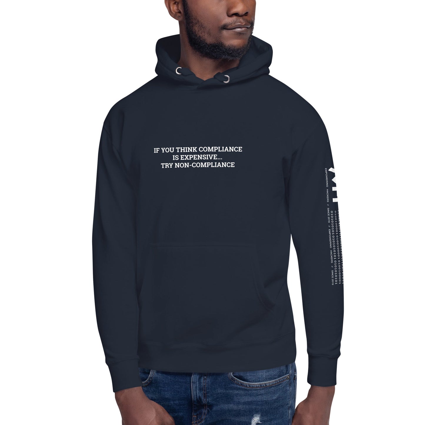 If you Think Compliance is Expensive, Try Non-Compliance Unisex Hoodie by DarkByteGear